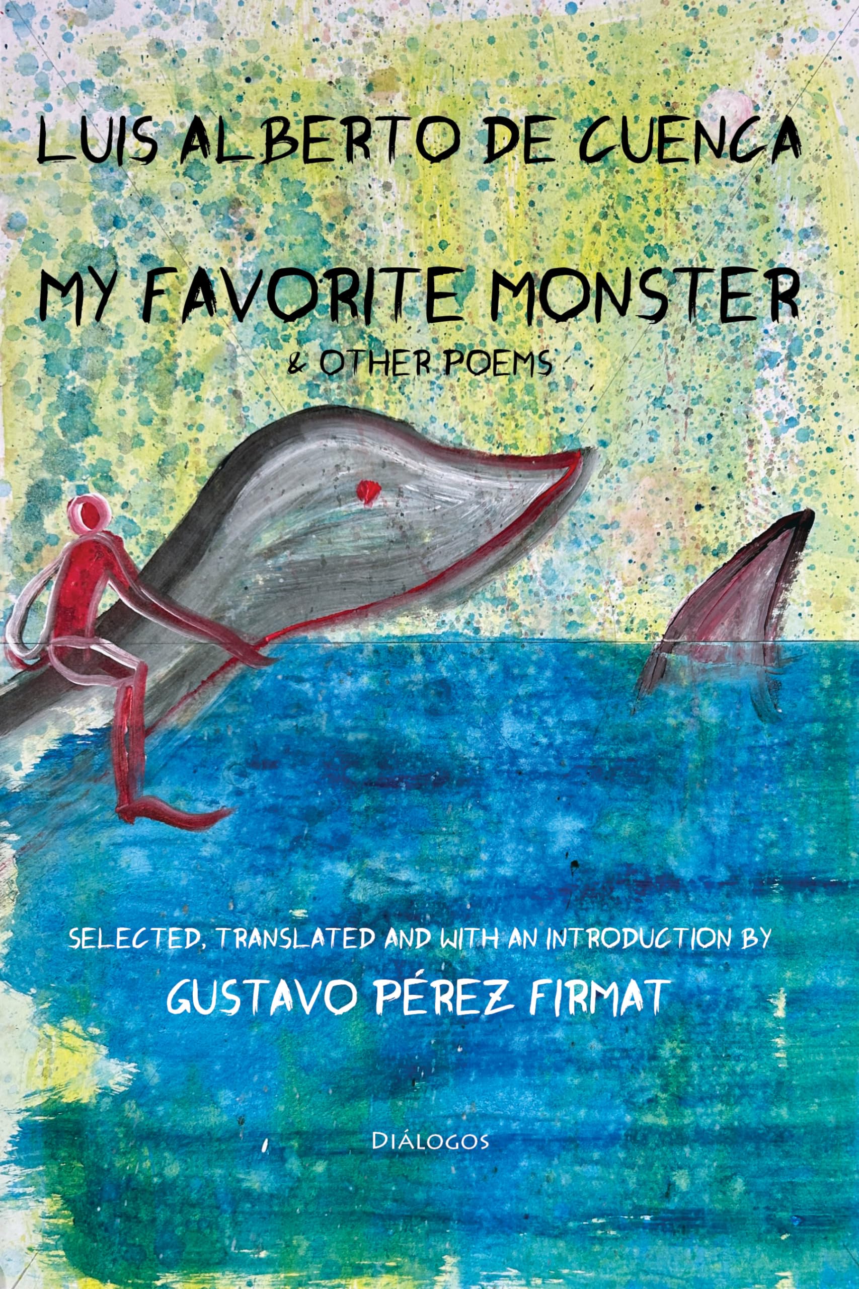 My Favorite Monster and Other Poems