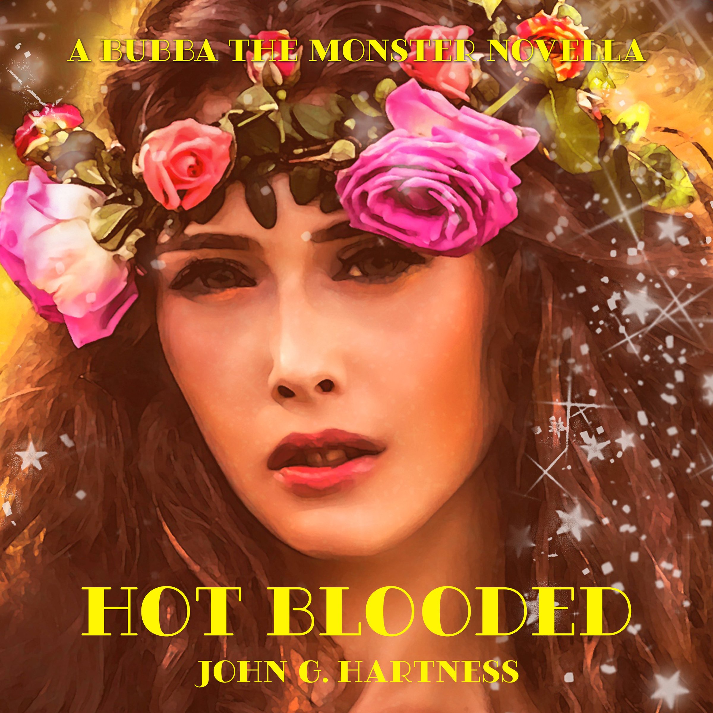 Cover art for Hot Blooded - A Bubba the Monster Hunter Novella