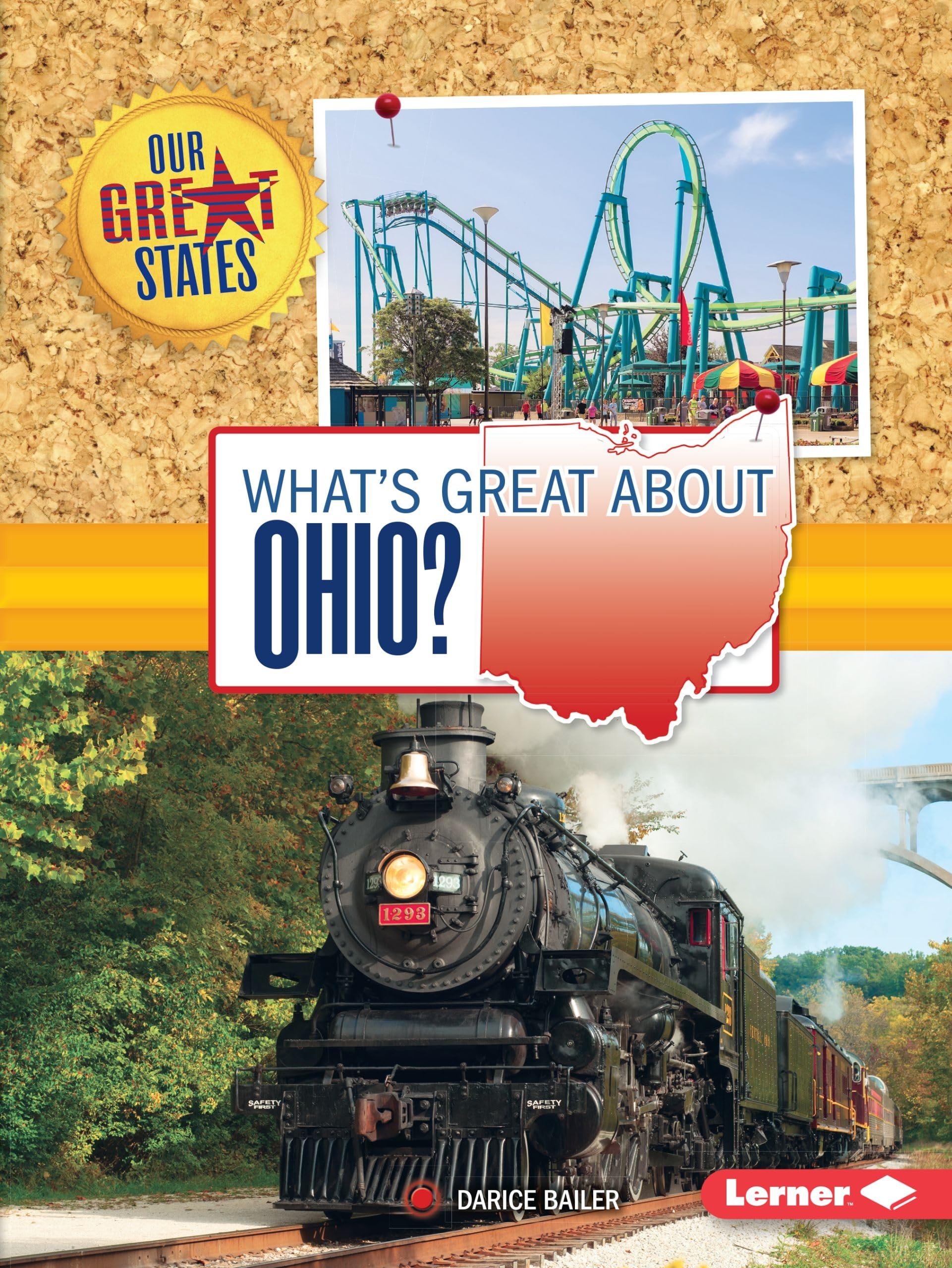 What's Great about Ohio? (Our Great States)