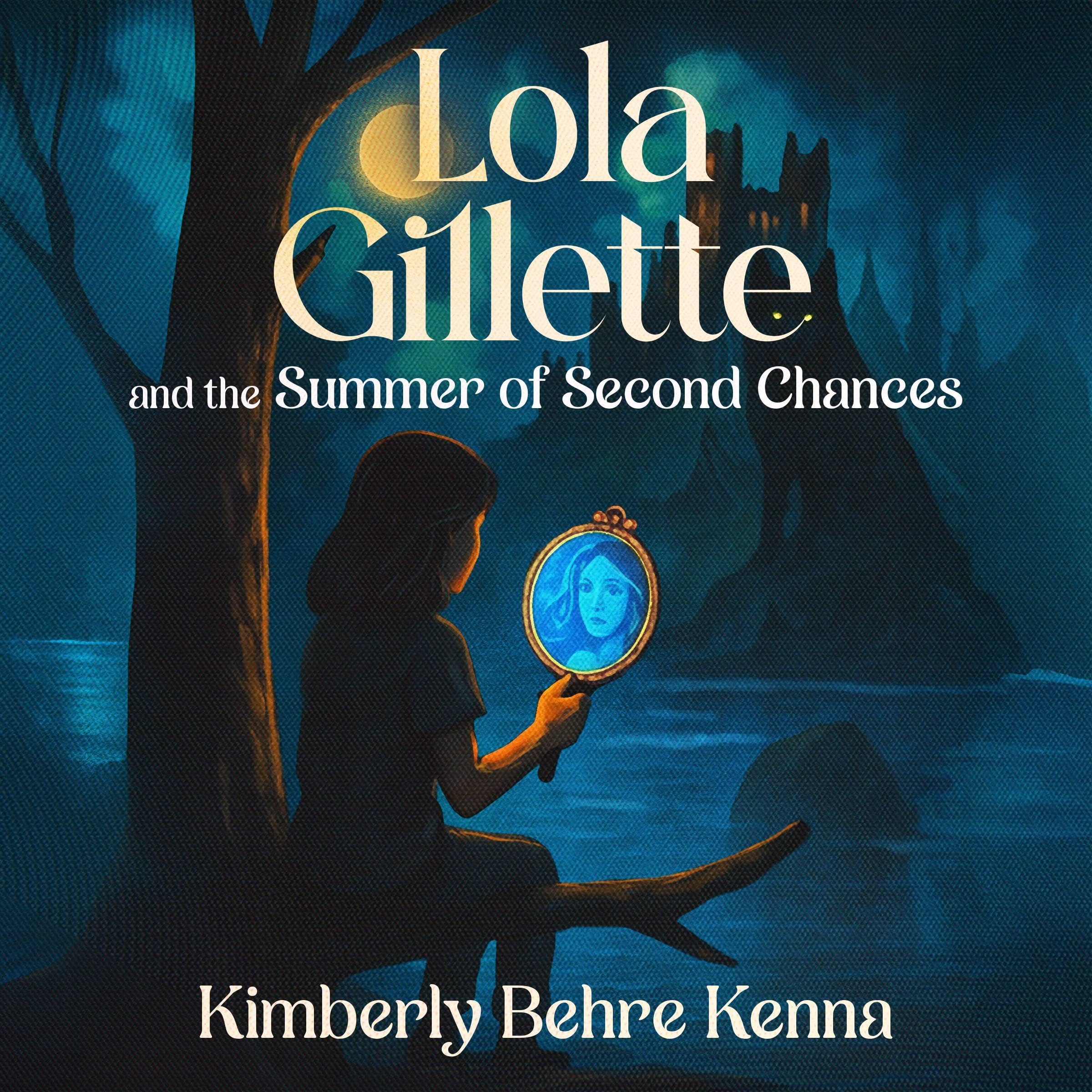 Cover art for Lola Gillette and the Summer of Second Chances