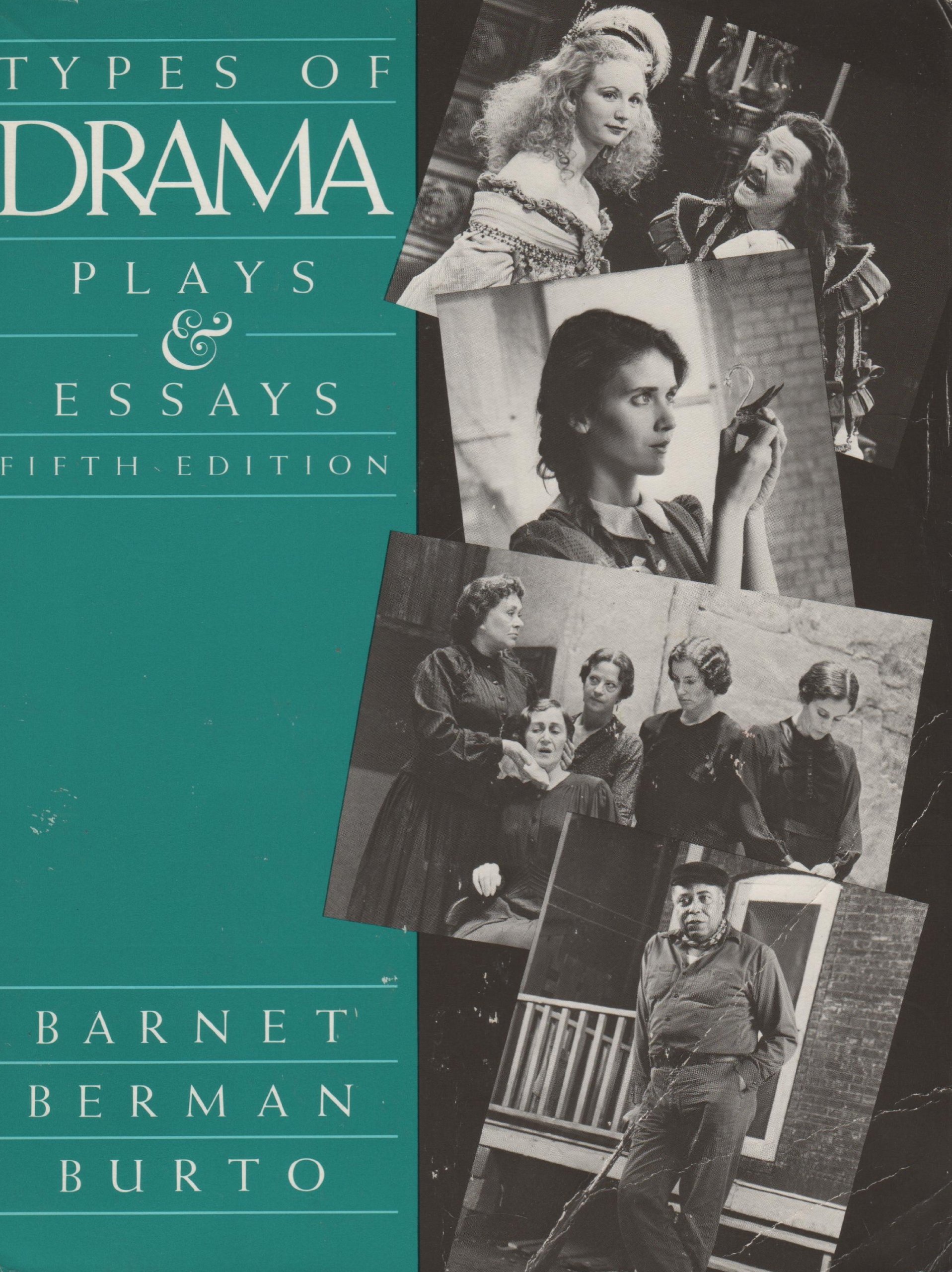 Types of Drama: Plays and Essays