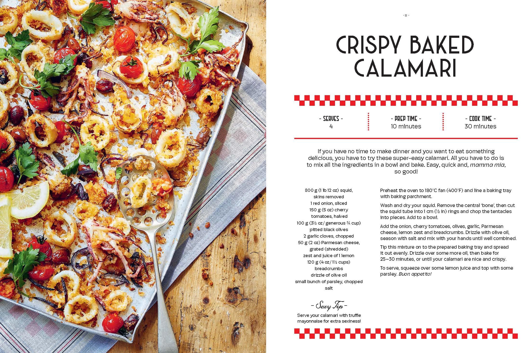 Cook Like a Real Italian: Super Sexy and Simple Recipes from Cooking with Bello