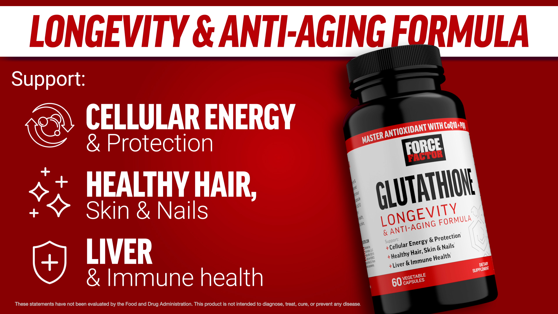 Force Factor Glutathione Longevity & Anti-Aging Supplement