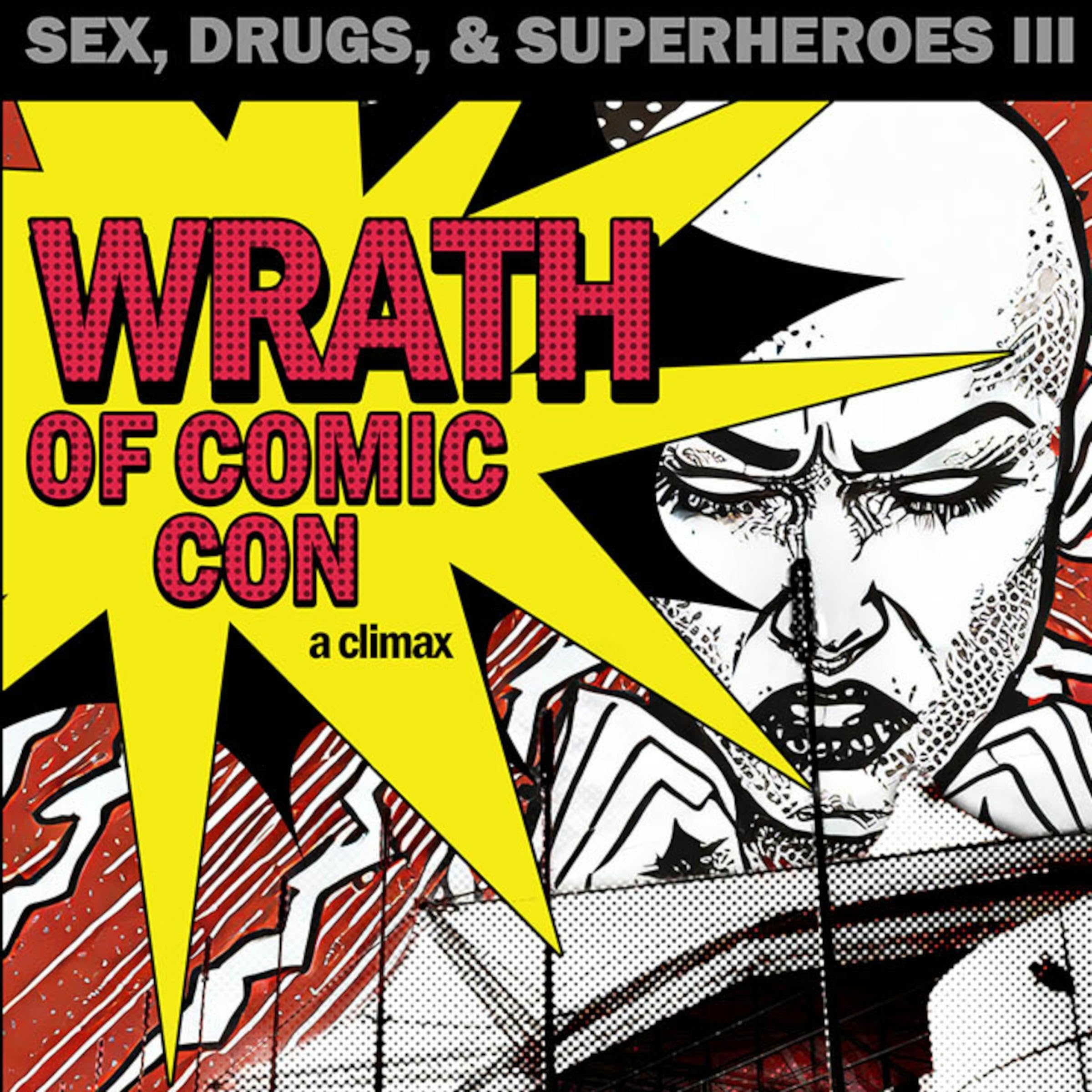 Cover art for The Wrath of Comic-Con