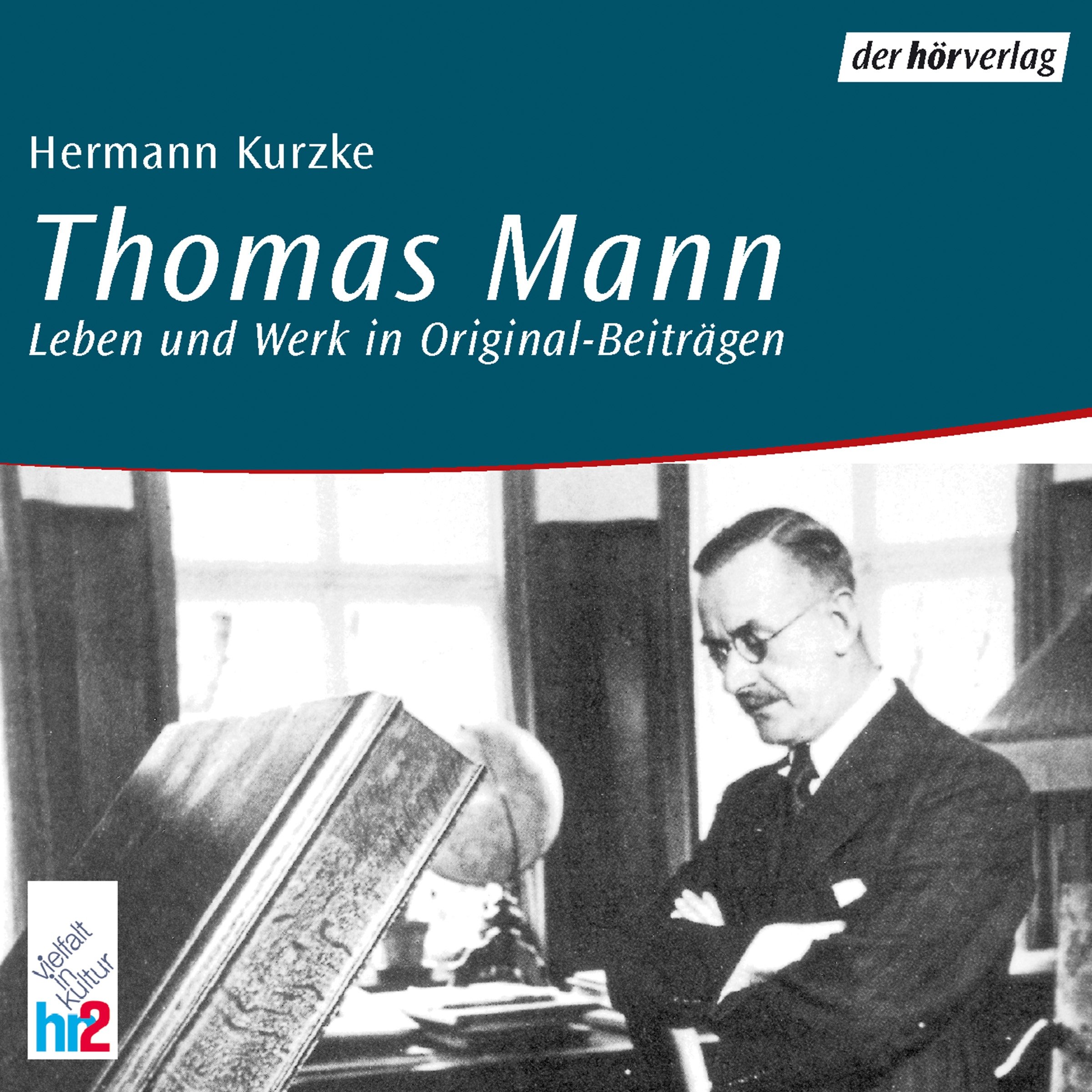 Cover art for Thomas Mann. Leben und Werk in Originalbeiträgen