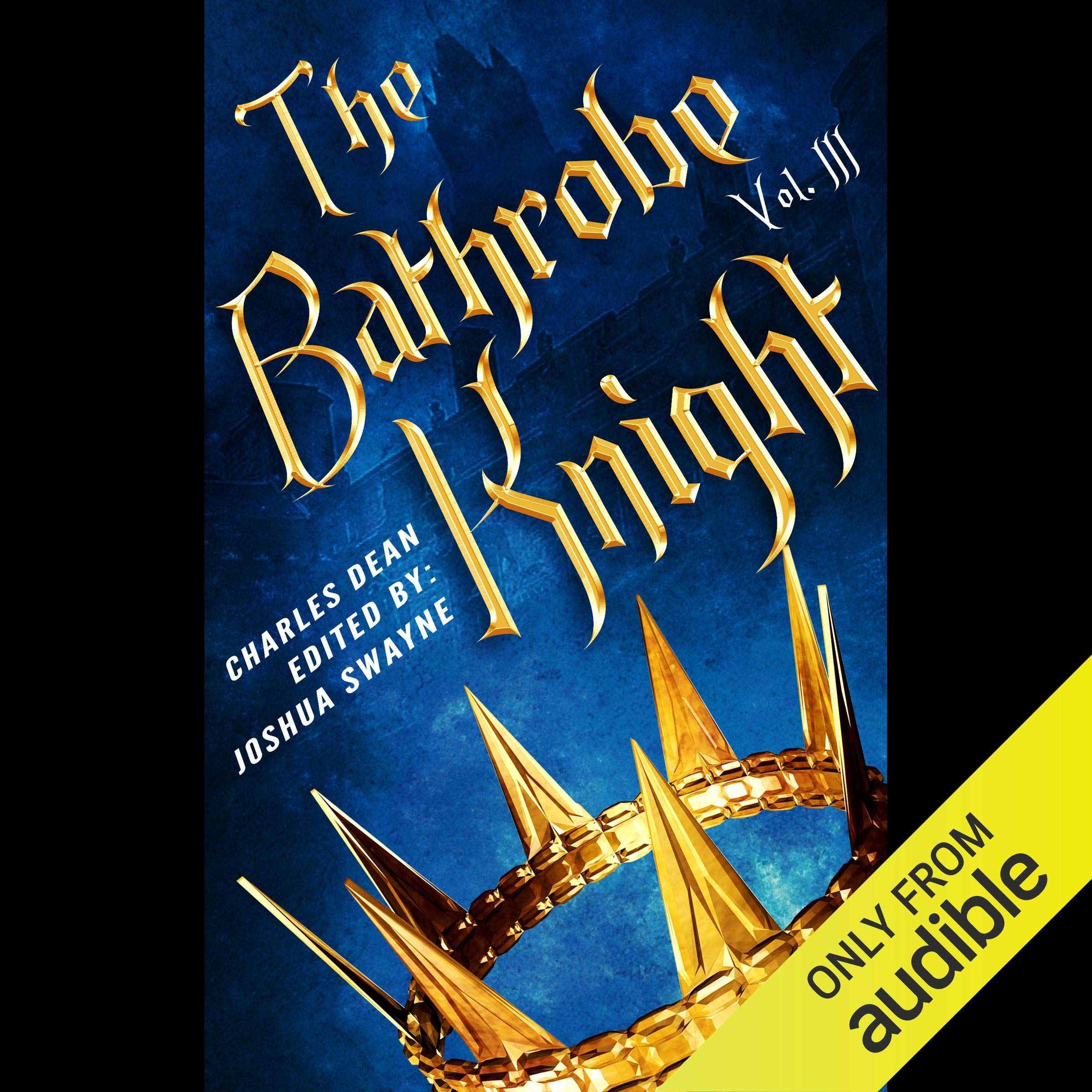 Cover art for The Bathrobe Knight: Volume 3