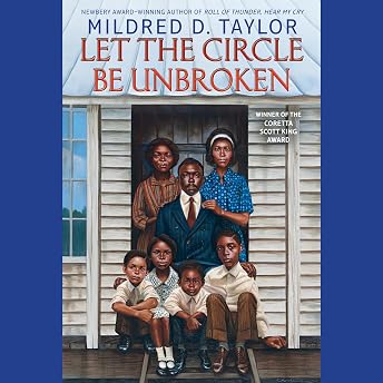 Let the Circle Be Unbroken Audiobook by Mildred D. Taylor episode artwork