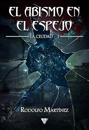 El abismo en el espejo (La Ciudad nº 1) Libros,Literatura y ficción,Ficción por género