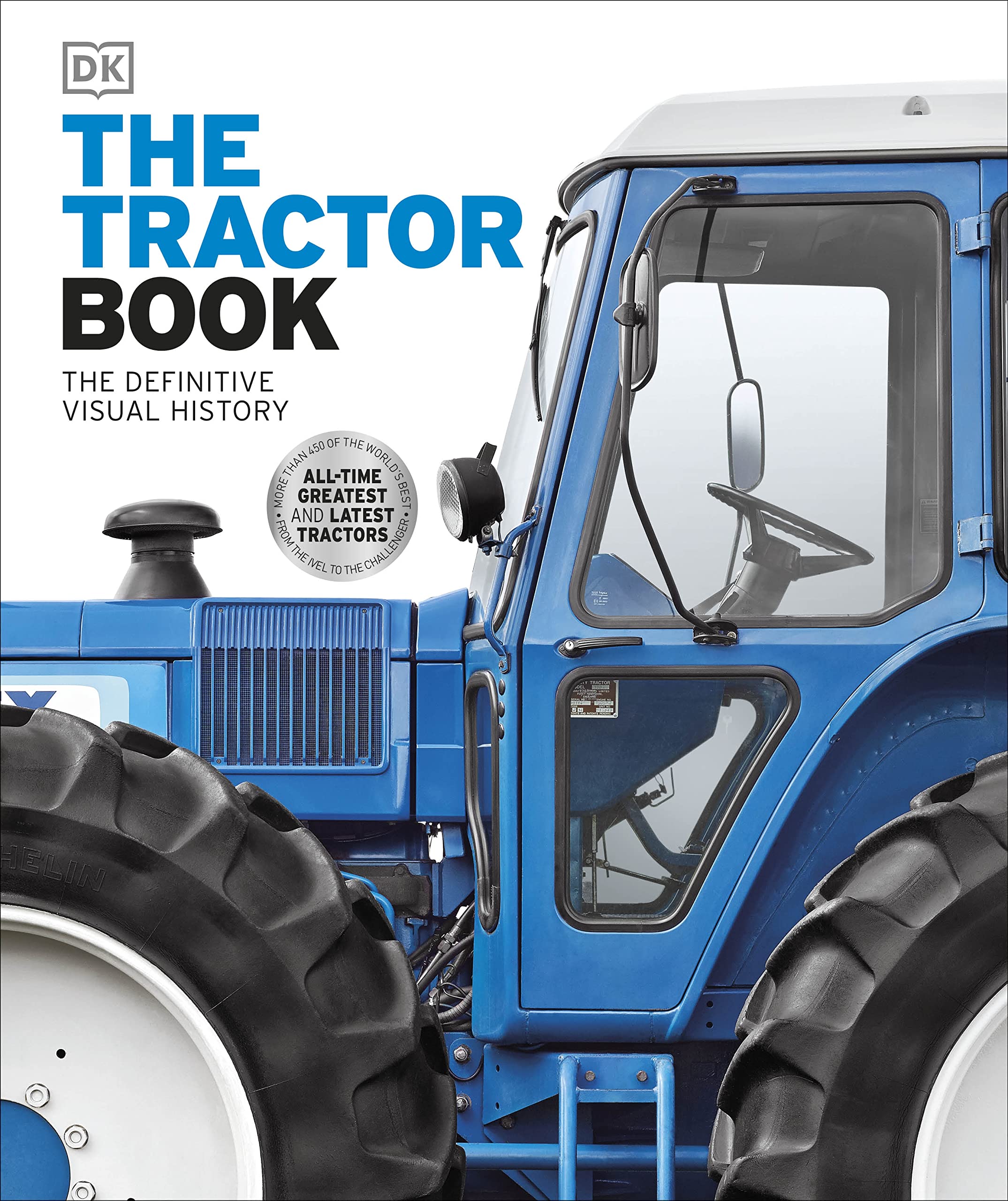 DK The Tractor Book: The Definitive Visual History