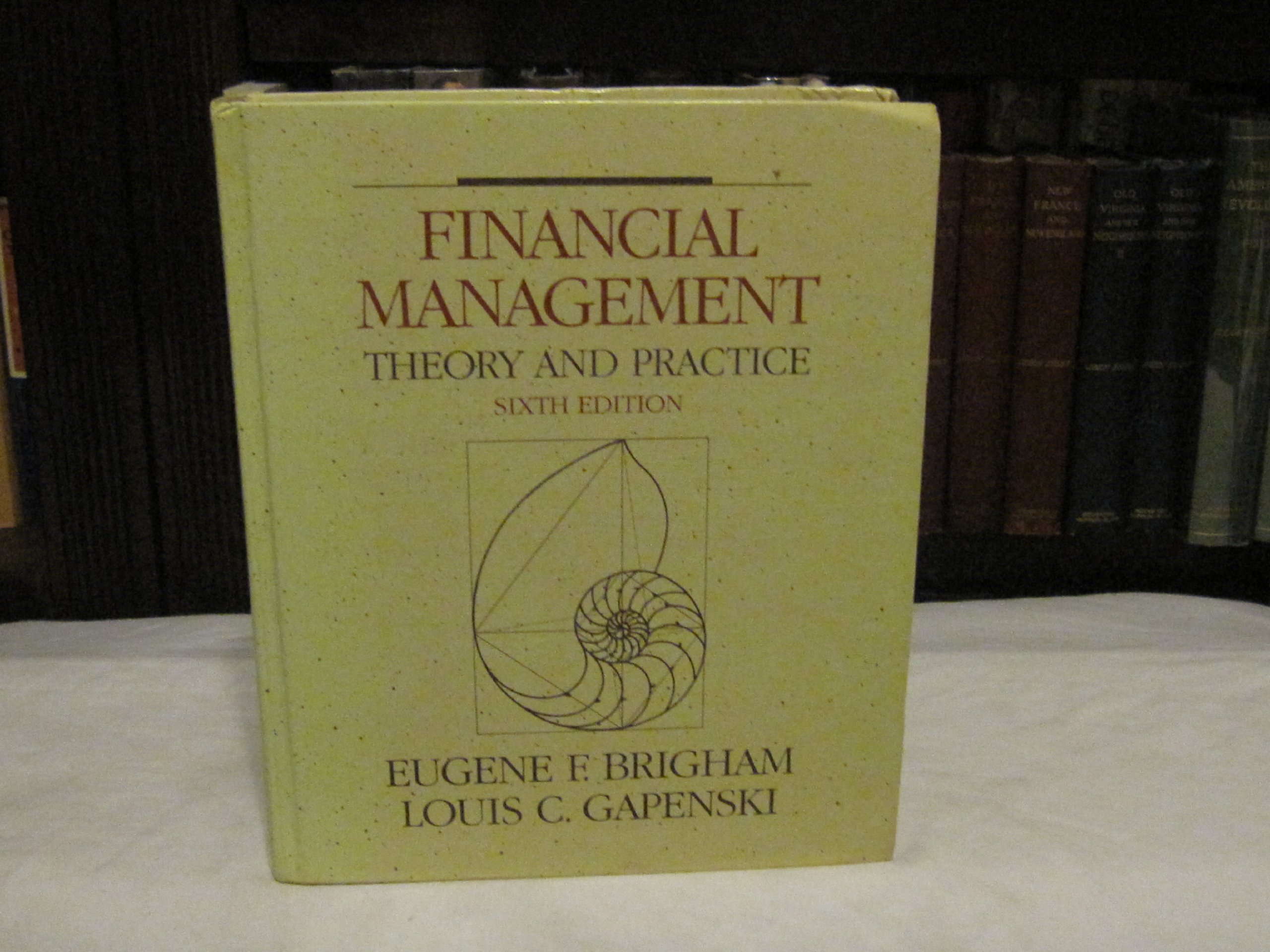 Brigham Financial Manmt:Theory/Practice 6e