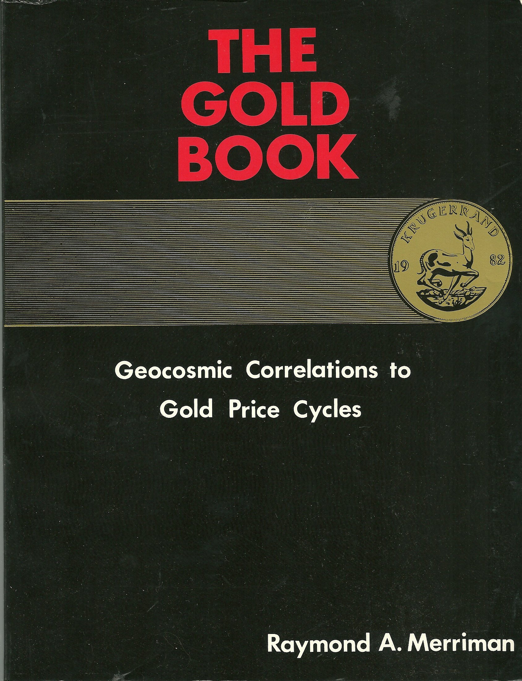 The Gold Book: Geocosmic Correlations to Gold Price Cycles
