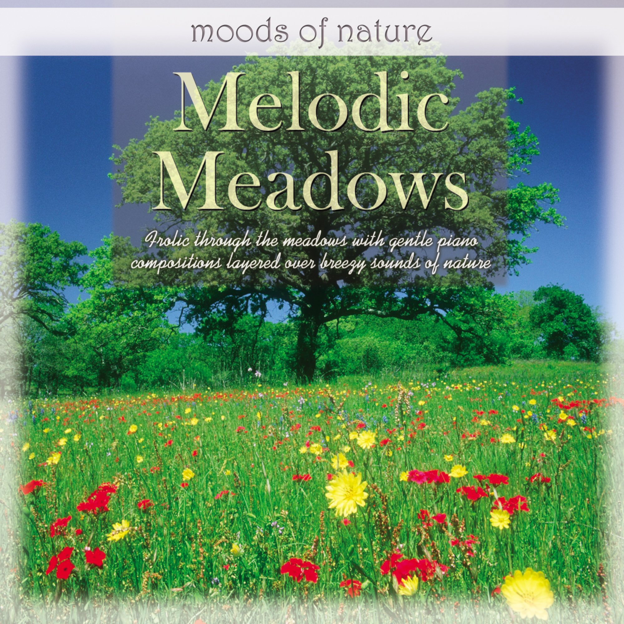 Moods Of Nature: Melodic Meadows [Audio CD] Benny Weinbeck
