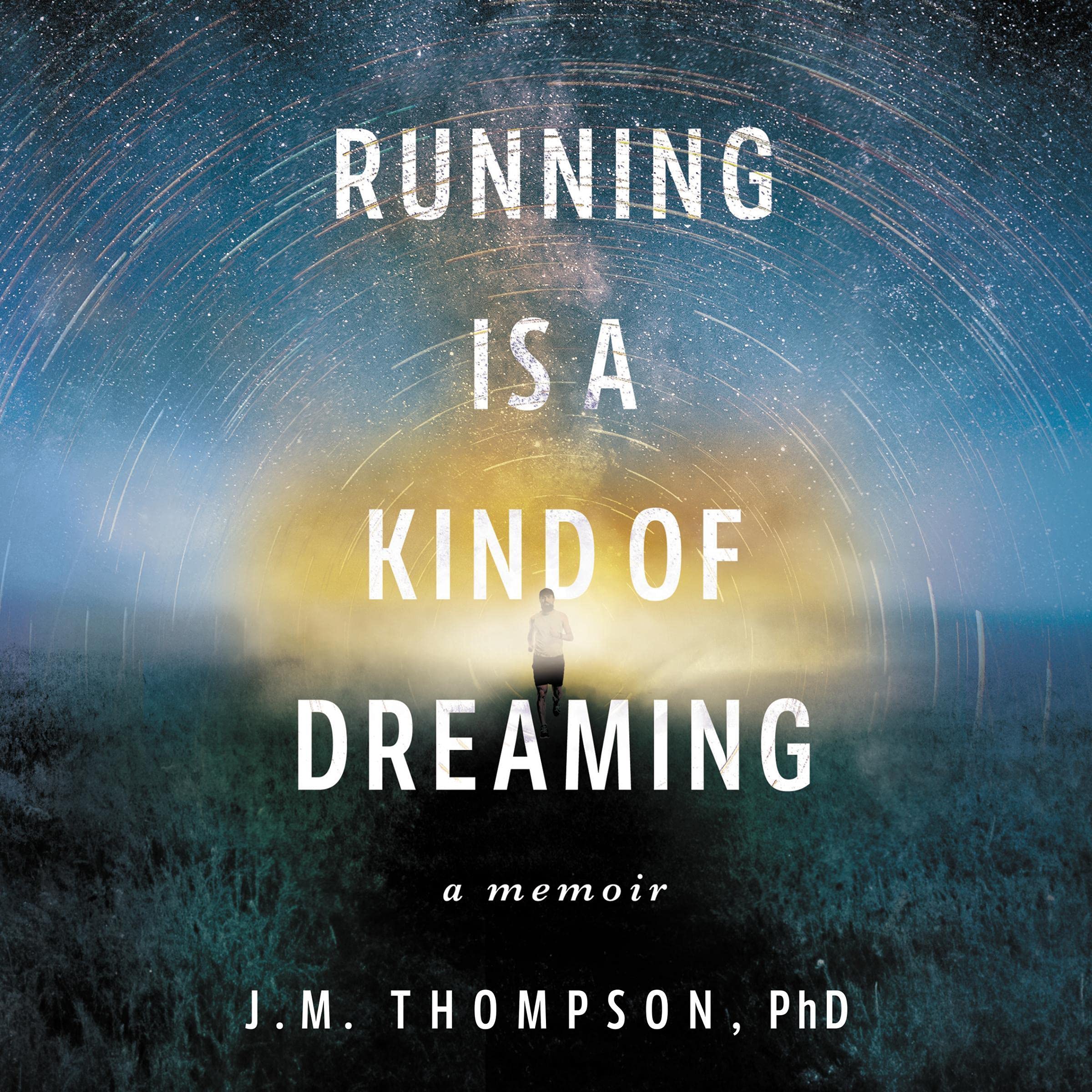 Cover art for Running Is a Kind of Dreaming