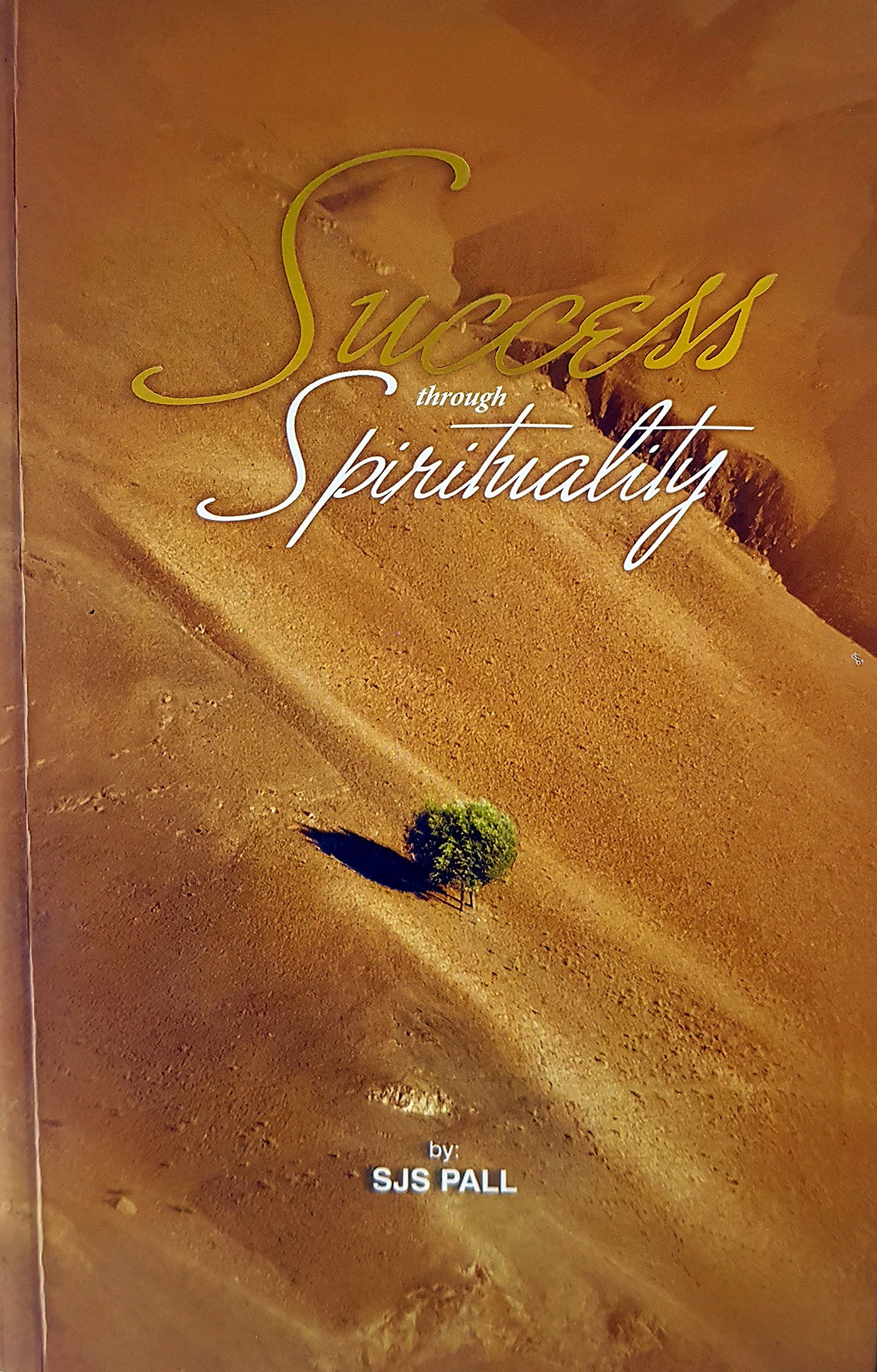 Success Through Spirituality