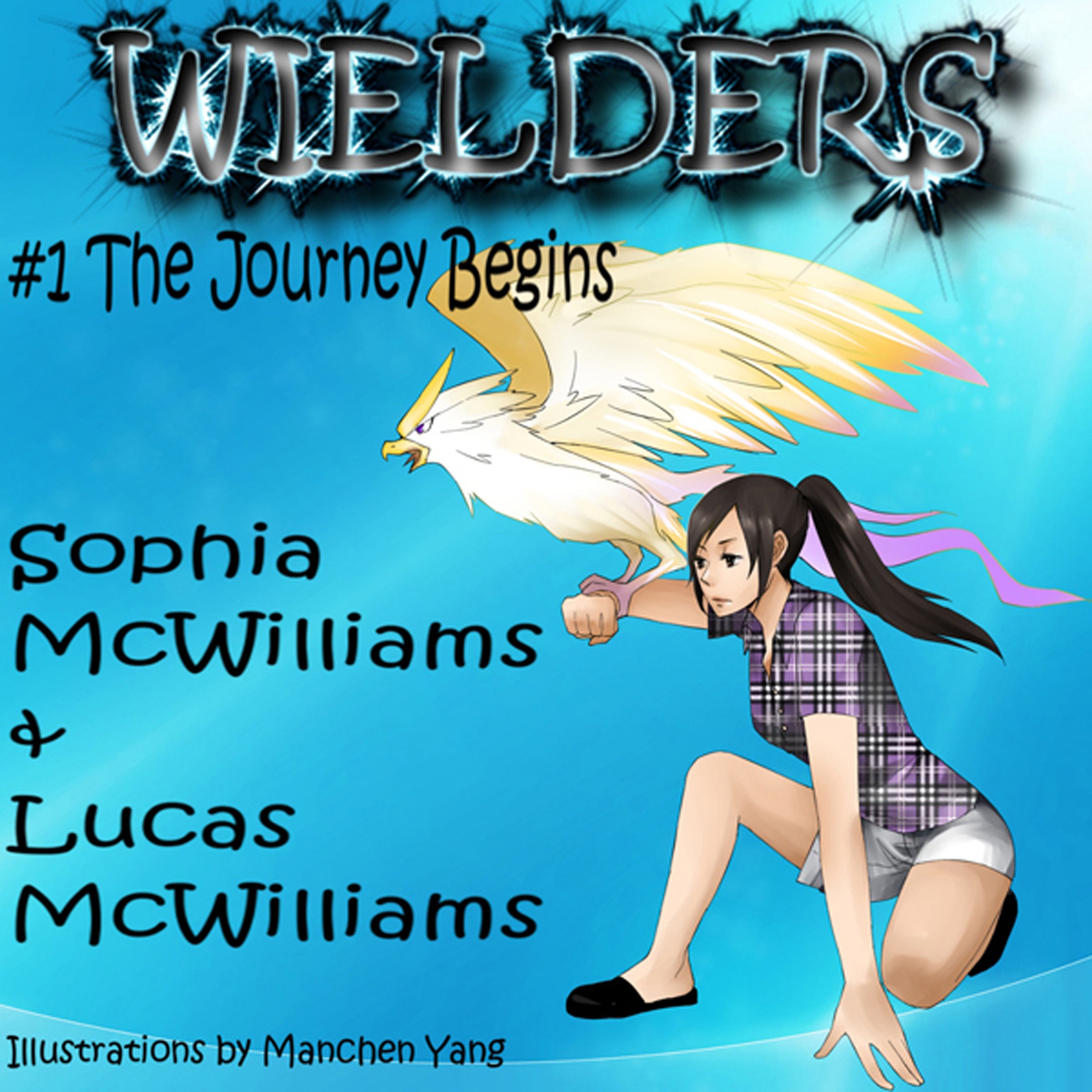 Cover art for Wielders, Book 1: The Journey Begins