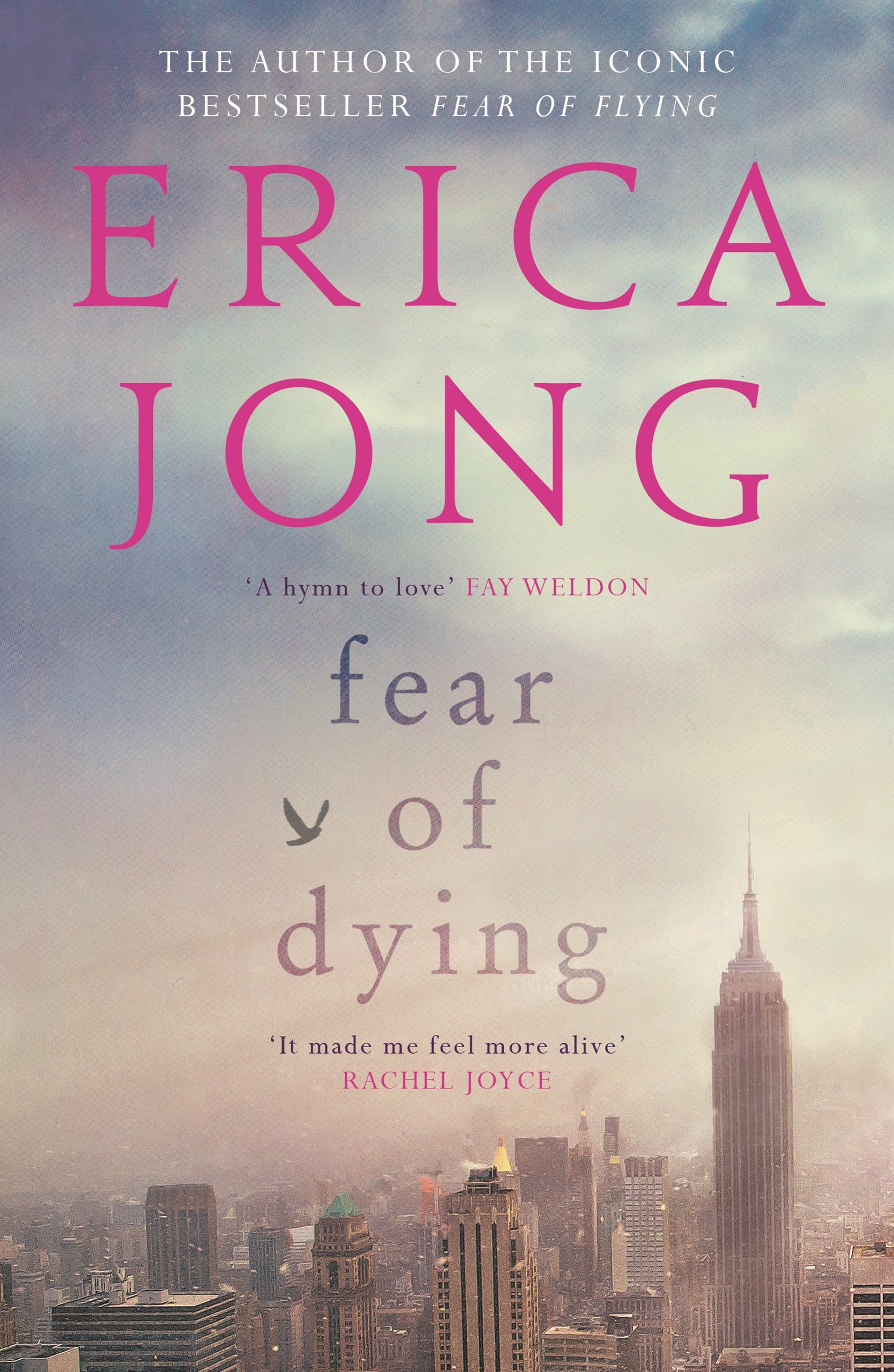 Fear of Dying,Erica Jong- 9781782117476