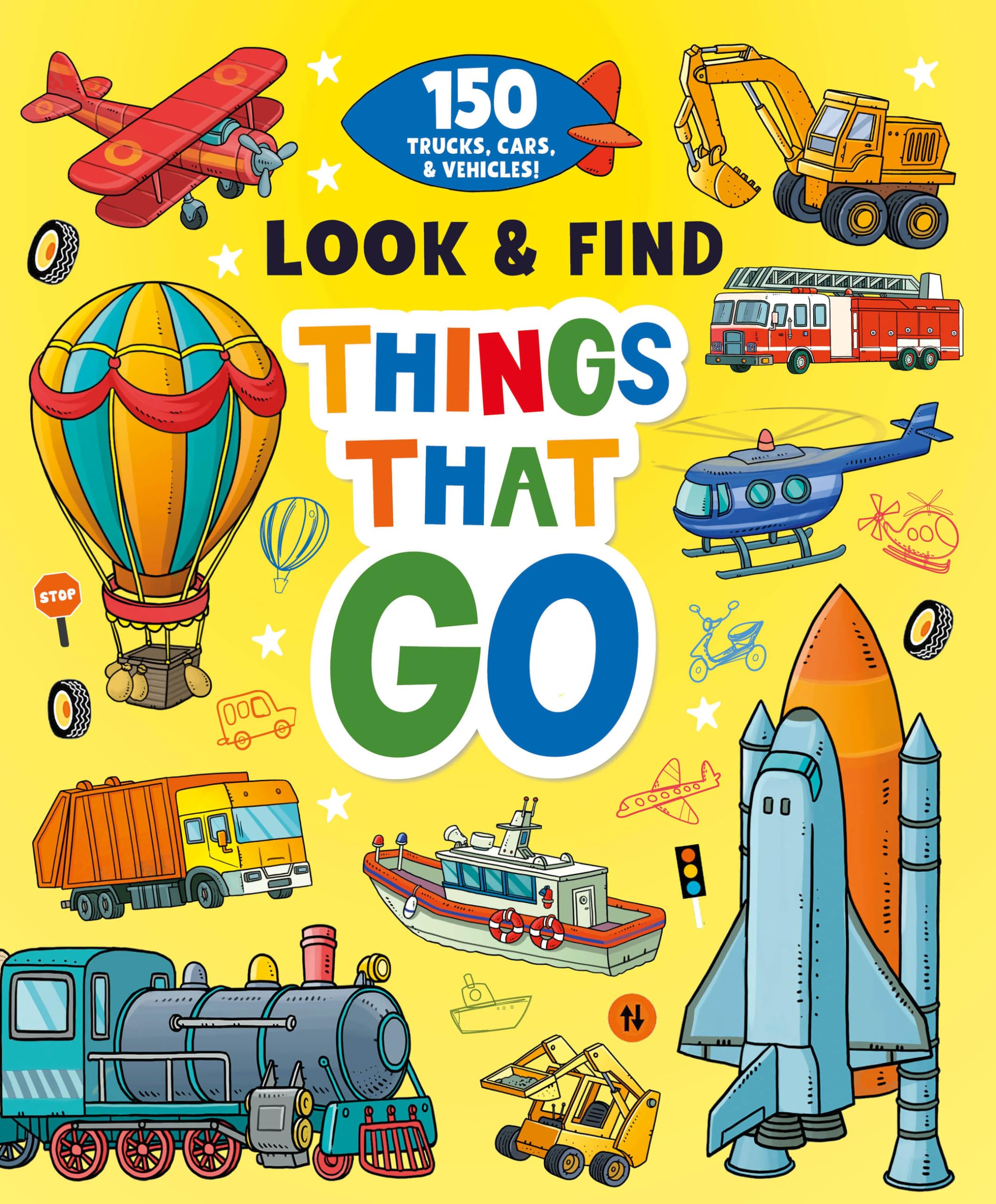 Things That Go: 150 Trucks, Cars, and Vehicles! (Look & Find)