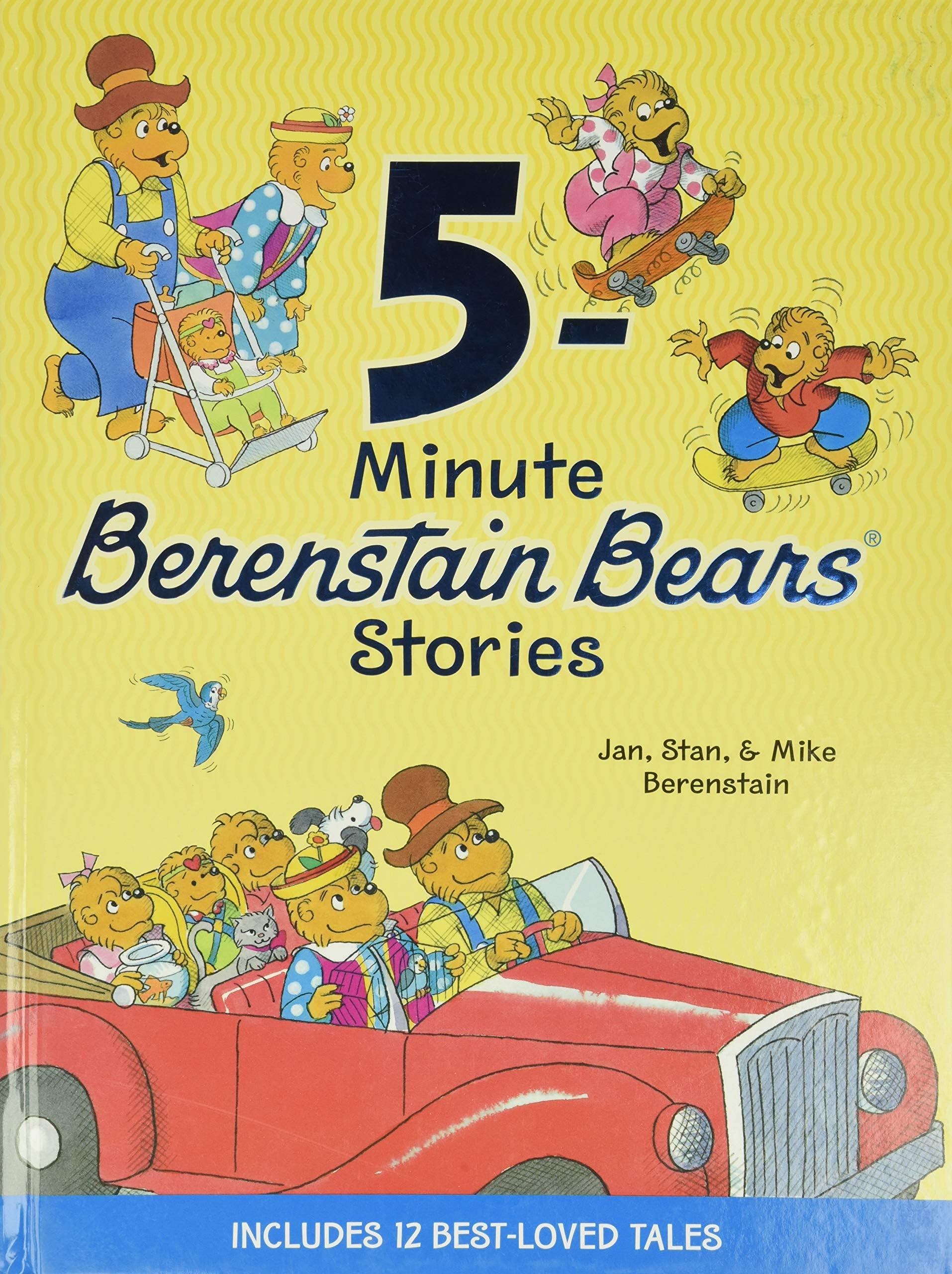 Berenstain Bears: 5-Minute Berenstain Bears Stories: Twelve Classic Family Tales Perfect for Bedtime and Giggles for Kids (Ages 4-8)
