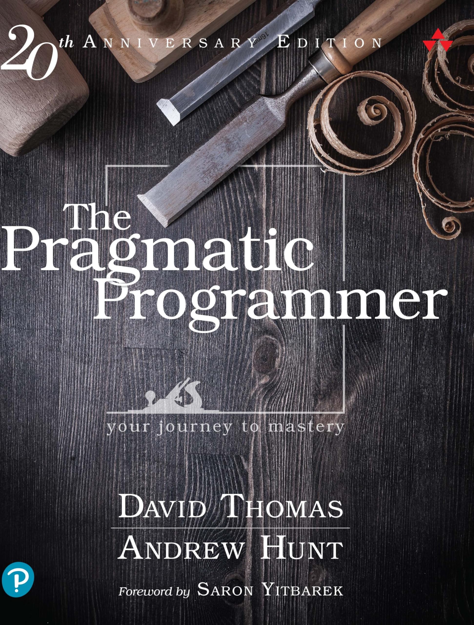 The Pragmatic Programmer: Your Journey To Mastery, 20th Anniversary Edition (2nd Edition) 2nd Edition