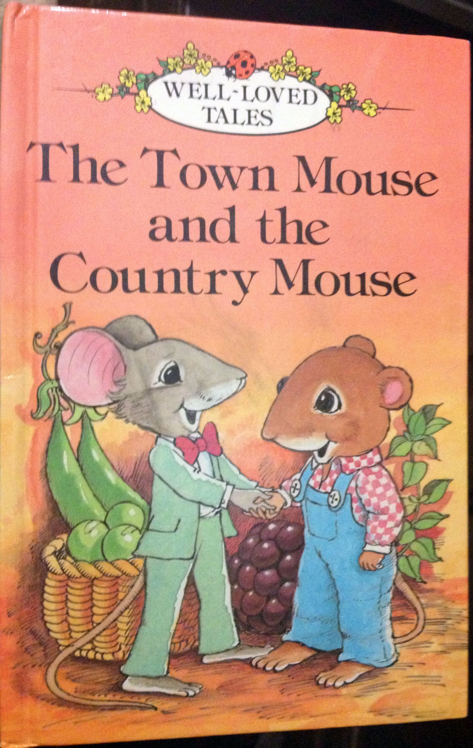 The Town Mouse And the Country Mouse: 16 (Well-loved Tales S.)