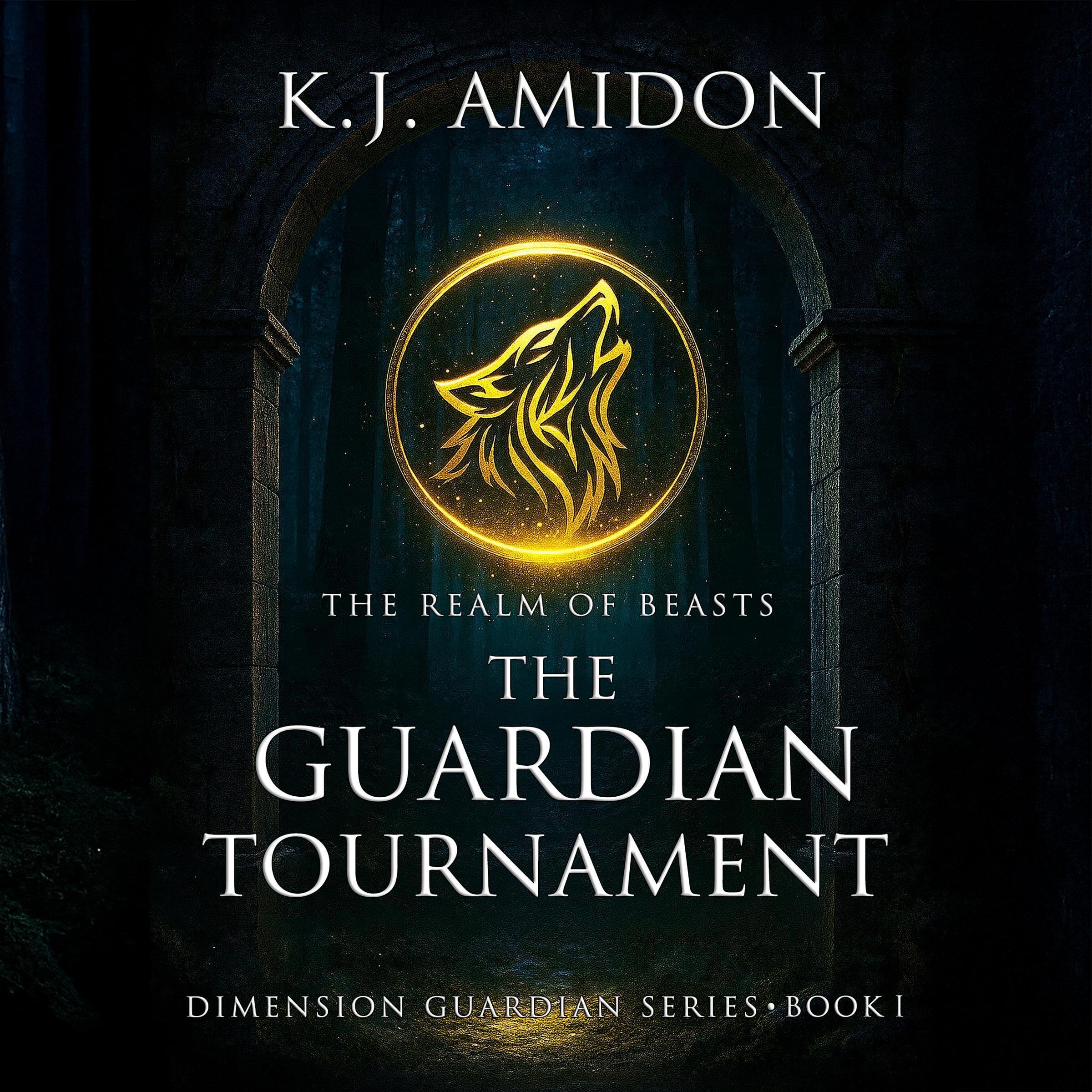 Cover art for Dimension Guardian: The Realm of Beasts - The Guardian Tournament