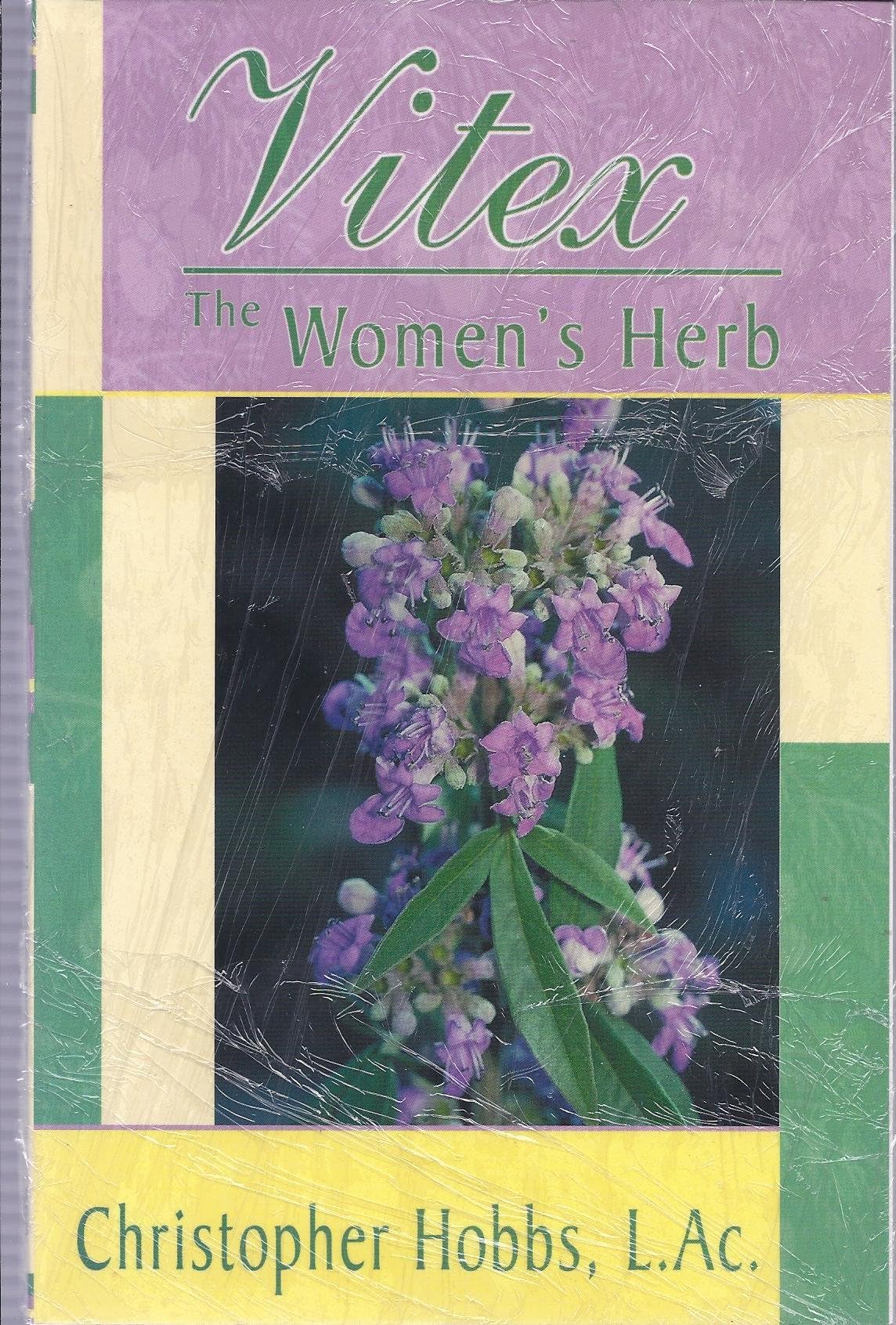 Vitex: The Women's Herb Paperback – Illustrated, 1 Nov. 2003