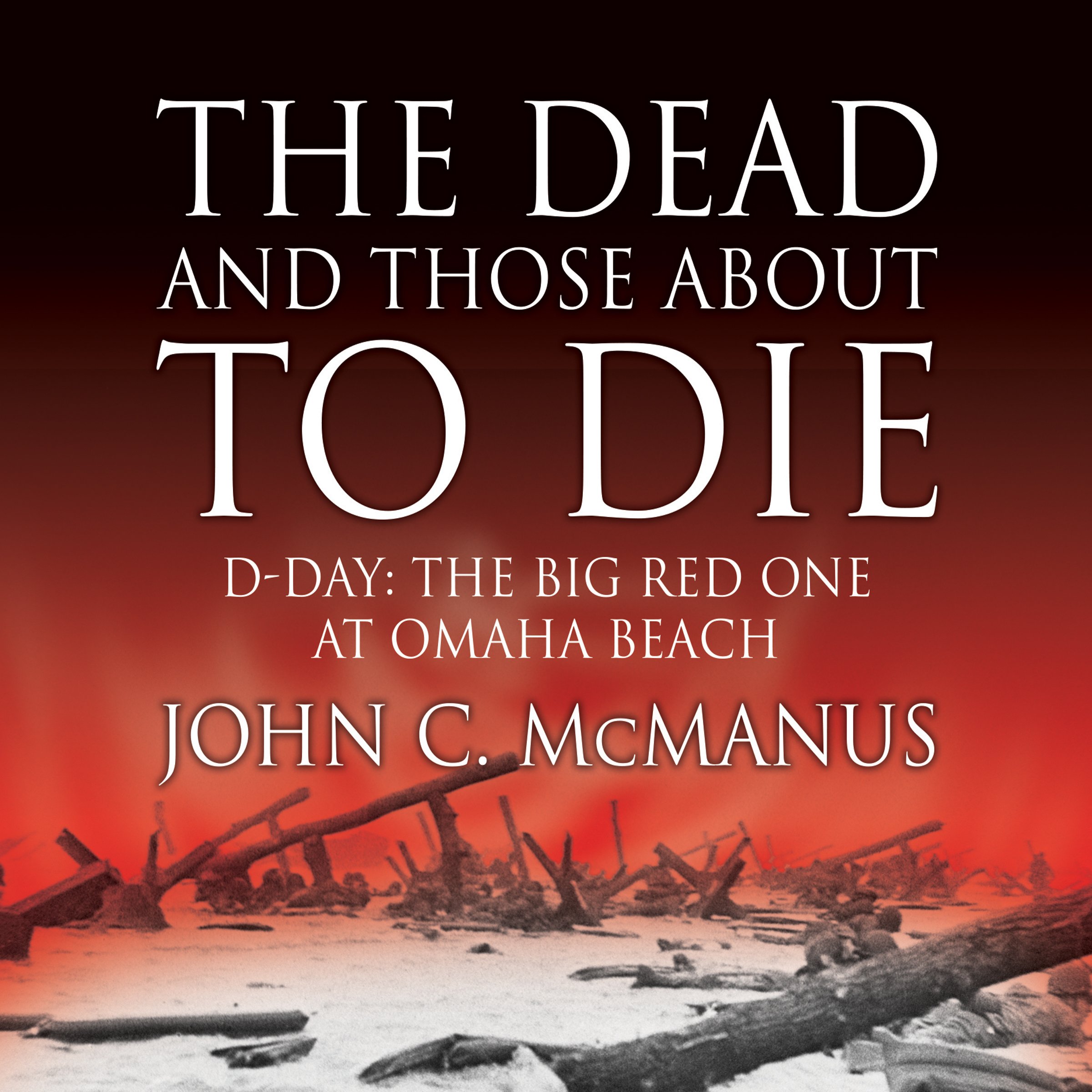 Cover art for The Dead and Those About to Die