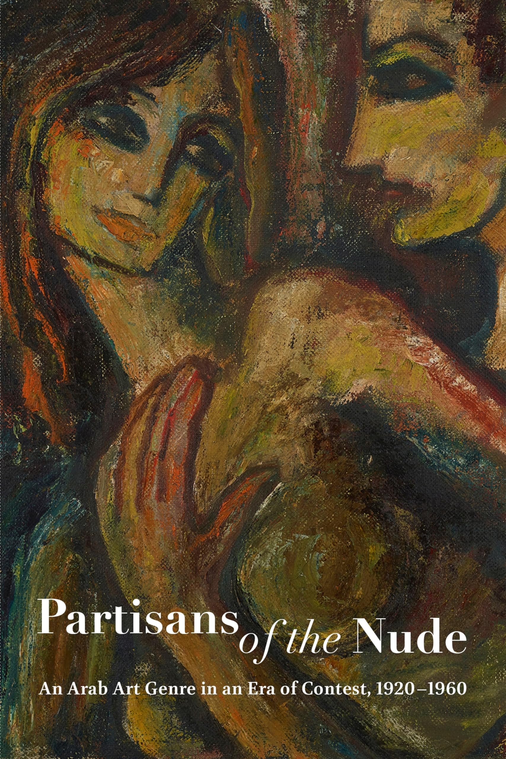 Partisans of the Nude Arab art genre era of contest 1920-1960 book