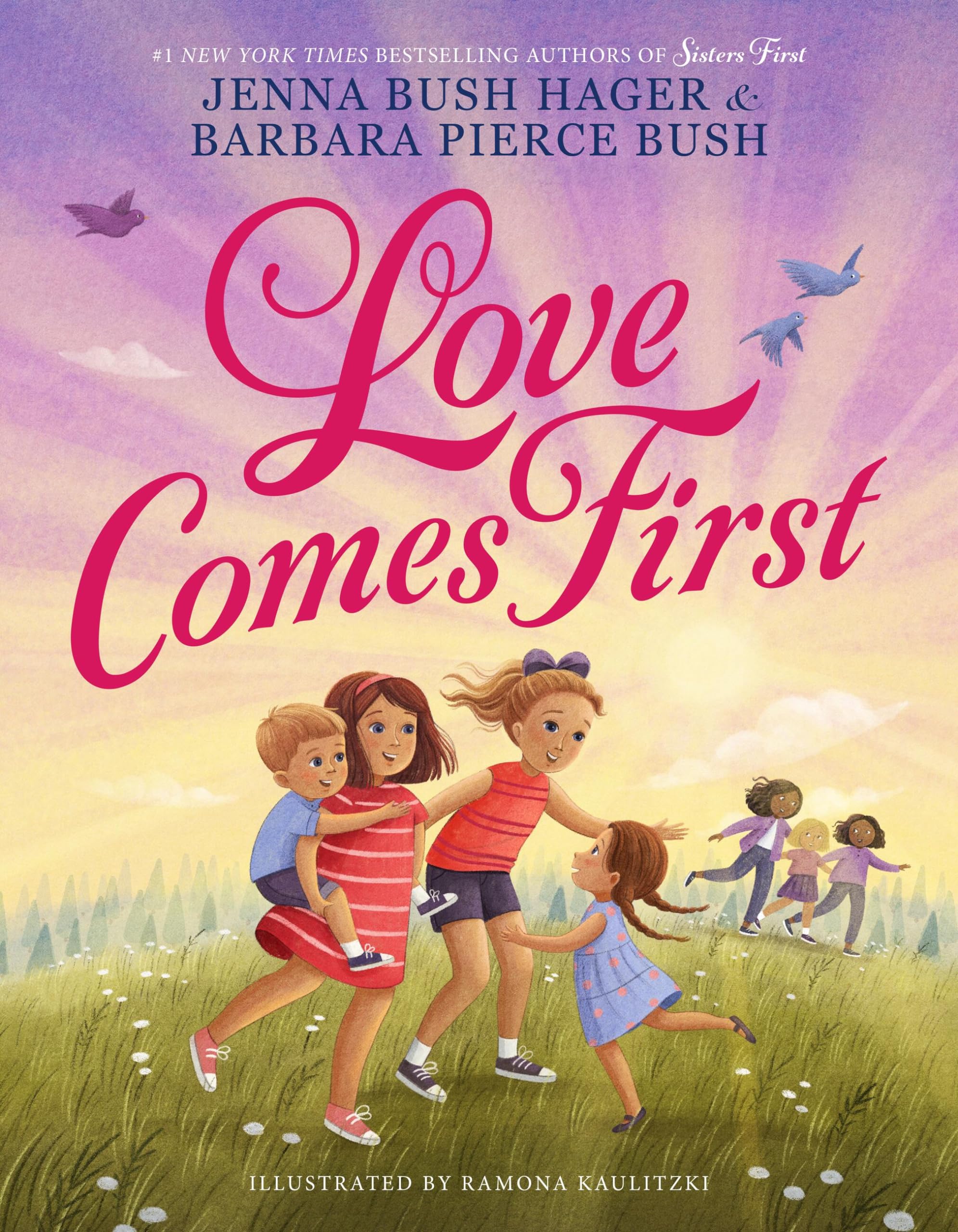 Love Comes First (Sisters First, 2)