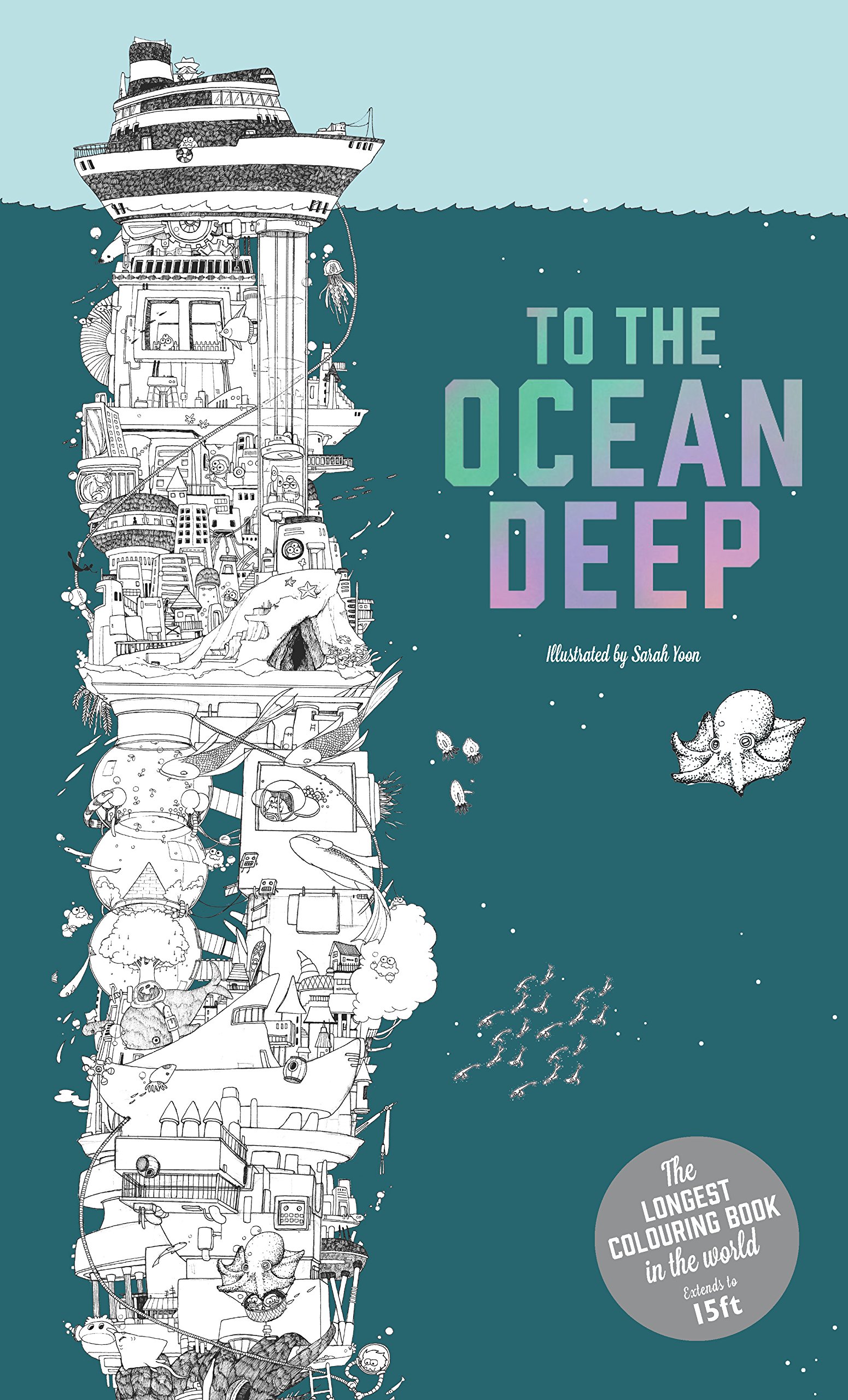To The Ocean Deep: The Longest Coloring Book in the World