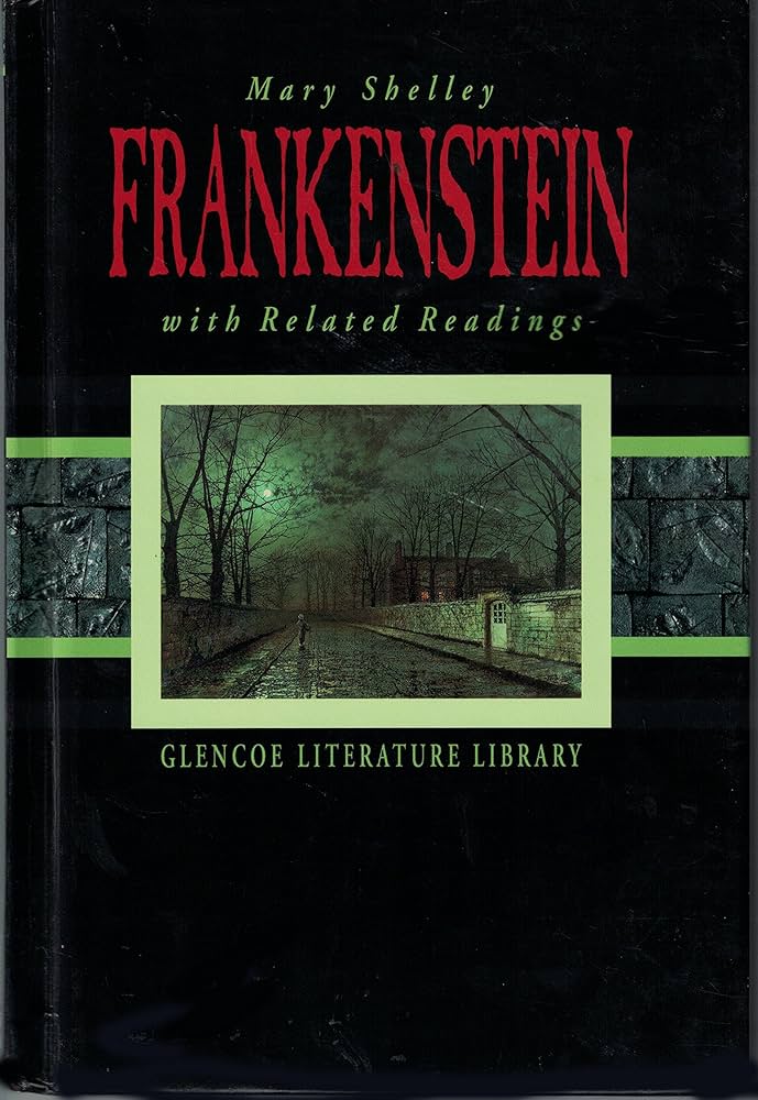 Amazon.com: Frankenstein: Or, the Modern Prometheus, with Related