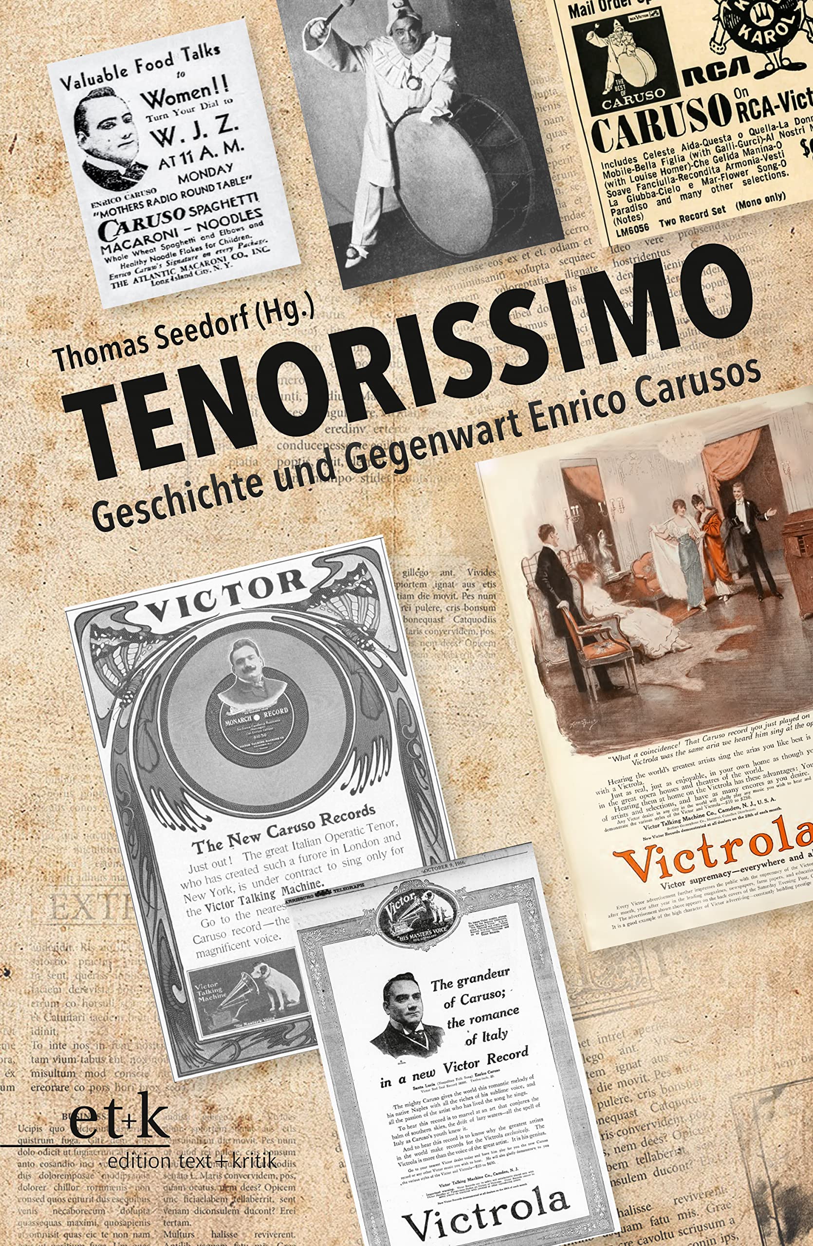 Enrico Caruso TENORISSIMO livre biographie opéra histoire musique allemand