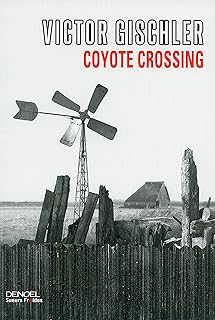 Coyote Crossing (French Edition)