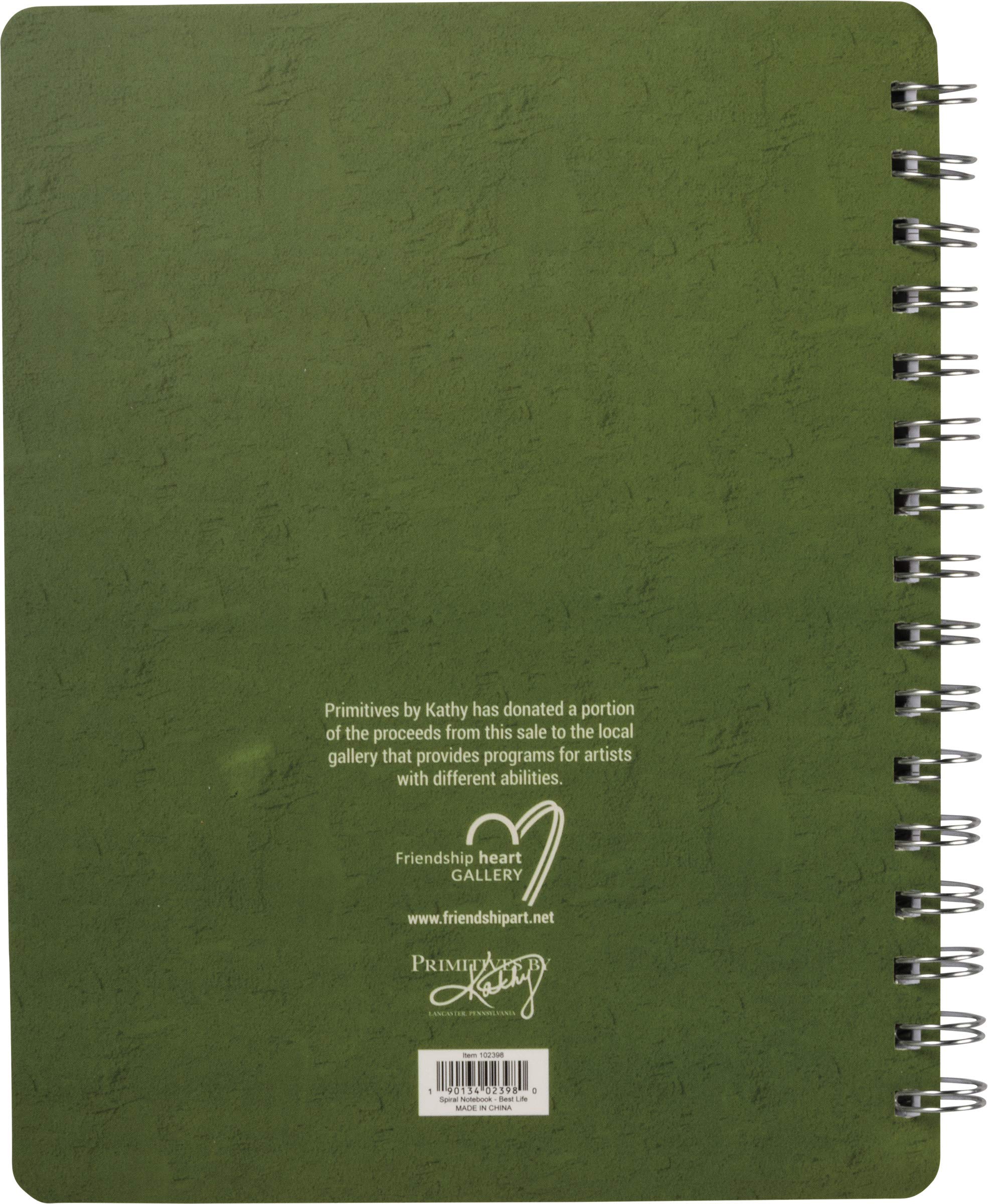 Primitives by Kathy Dostluk Kalp Galerisi Spiral Defter, 7" x 9", En İyi Hayatınızı Yaşayın