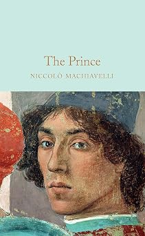 The Prince Niccolo Machiavelli Macmillan Collector's Library, 205