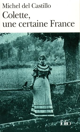 Collette Une Certaine France
