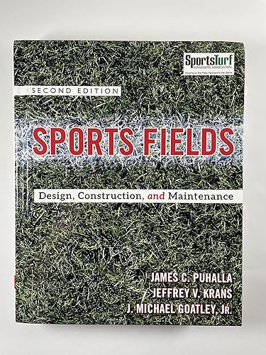 Sports Fields: Design, Construction, and Maintenance