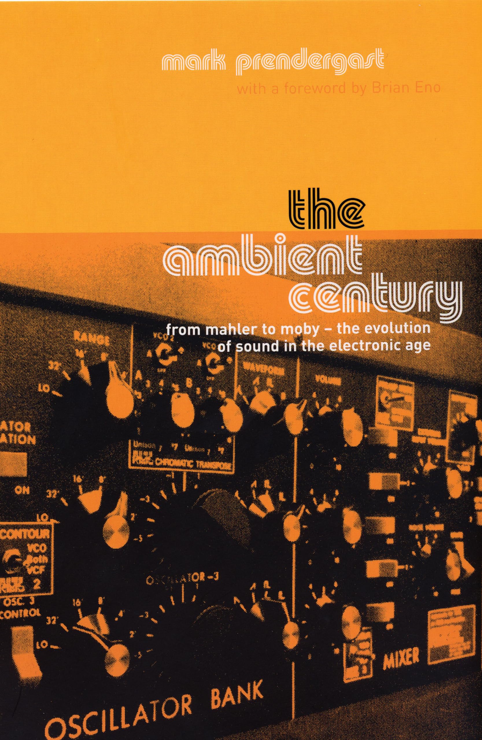 The Ambient Century