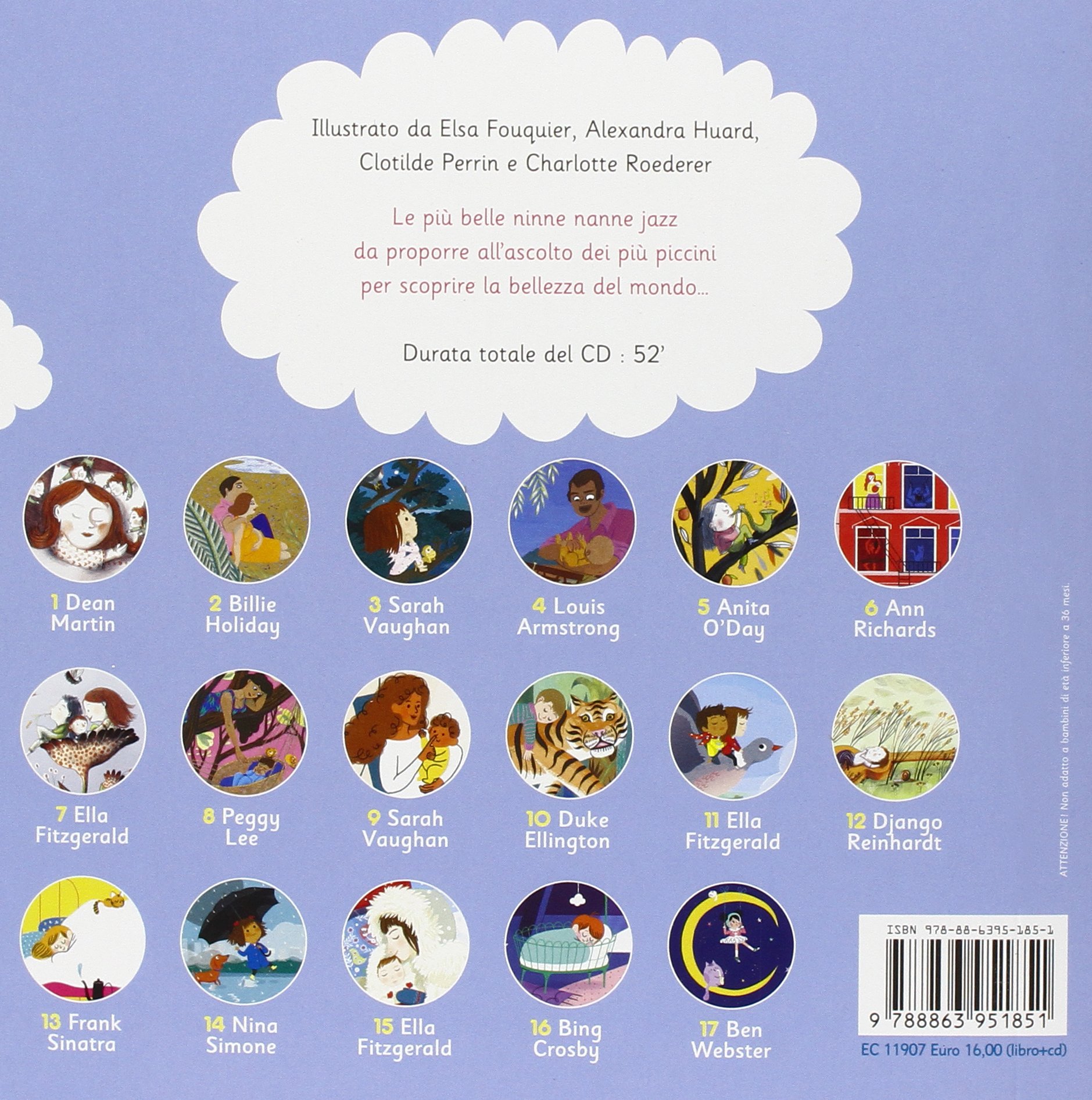 Le mie più belle ninne nanne jazz e altre dolci melodie per i più piccini. Con CD Audio