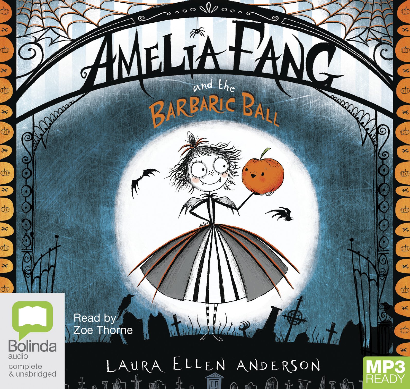 Bolinda Publishing Amelia Fang And The Barbaric Ball