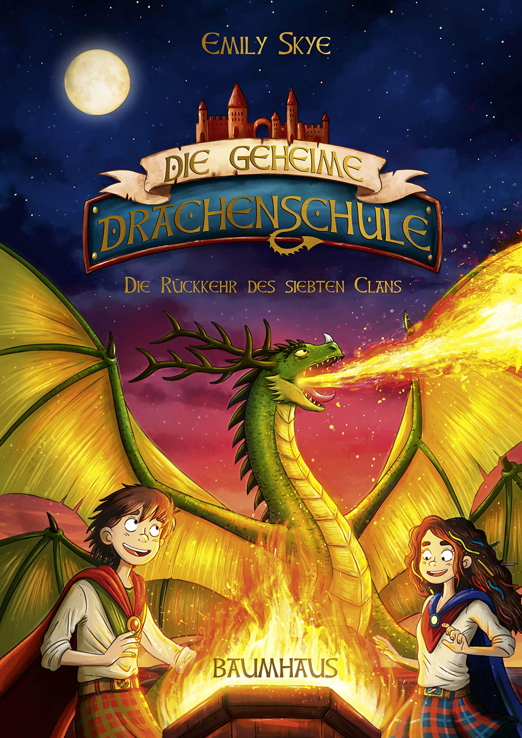 Die geheime Drachenschule  Die Rückkehr des siebten Clans by Emily Skye HARDBACK