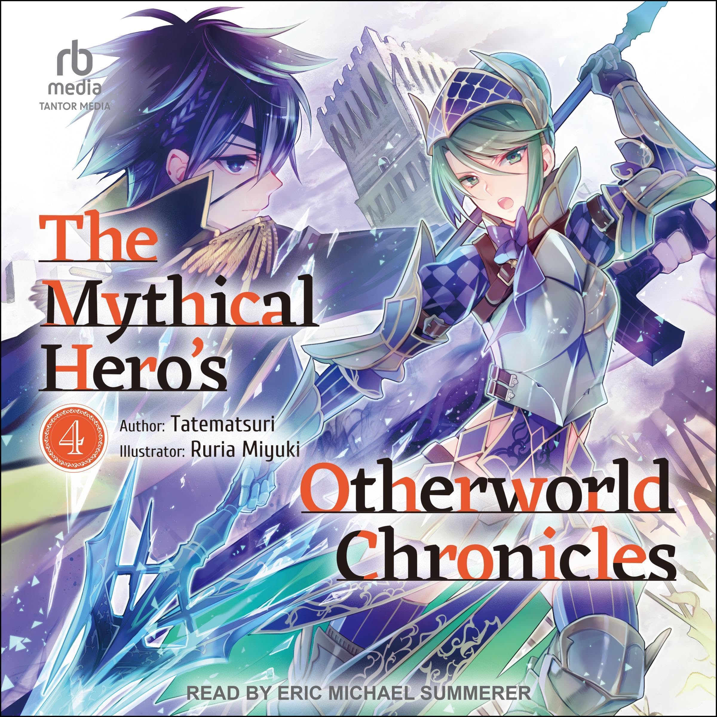 Cover art for The Mythical Hero's Otherworld Chronicles: Volume 4