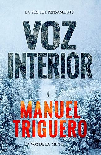 Voz interior La voz del pensamiento (Spanish Edition)
