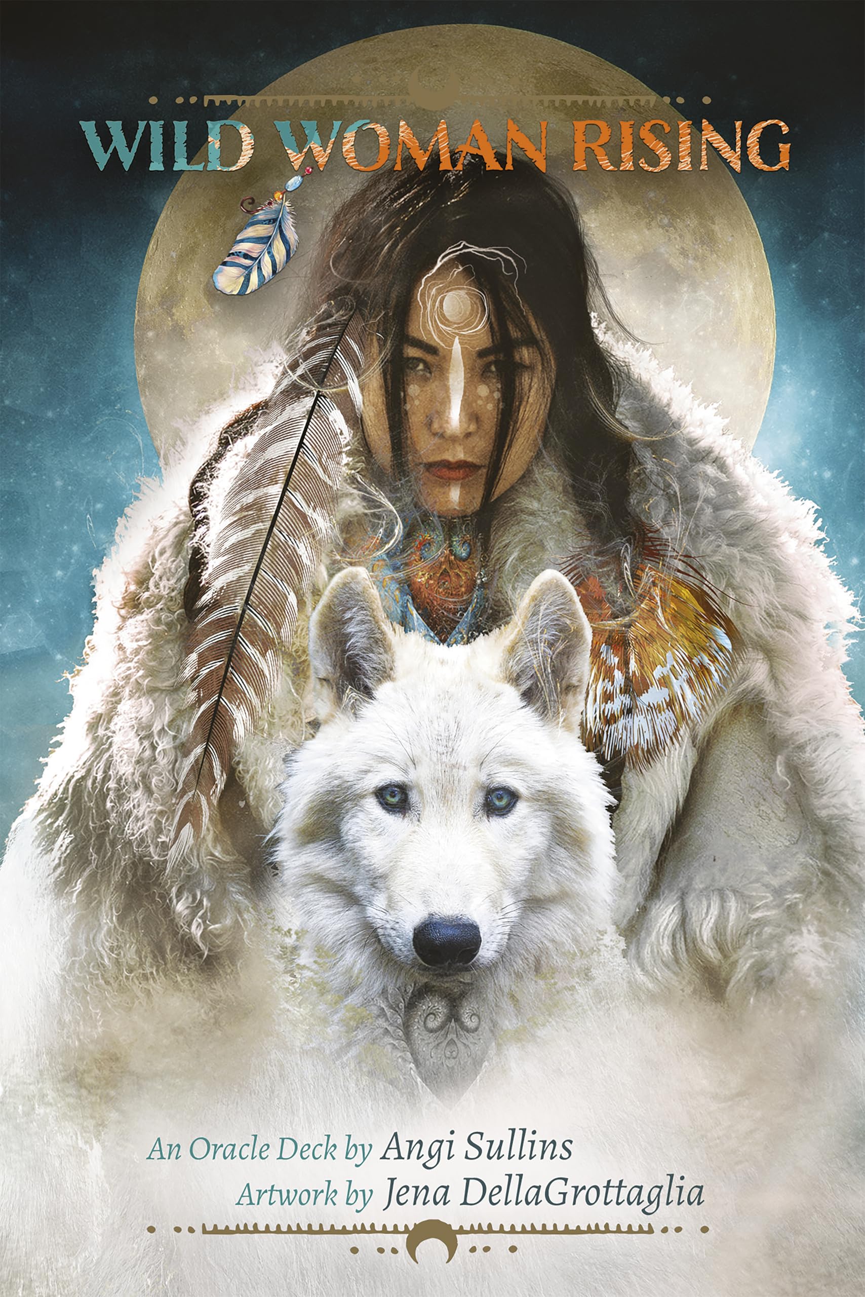 Wild Woman Rising : An Oracle Deck