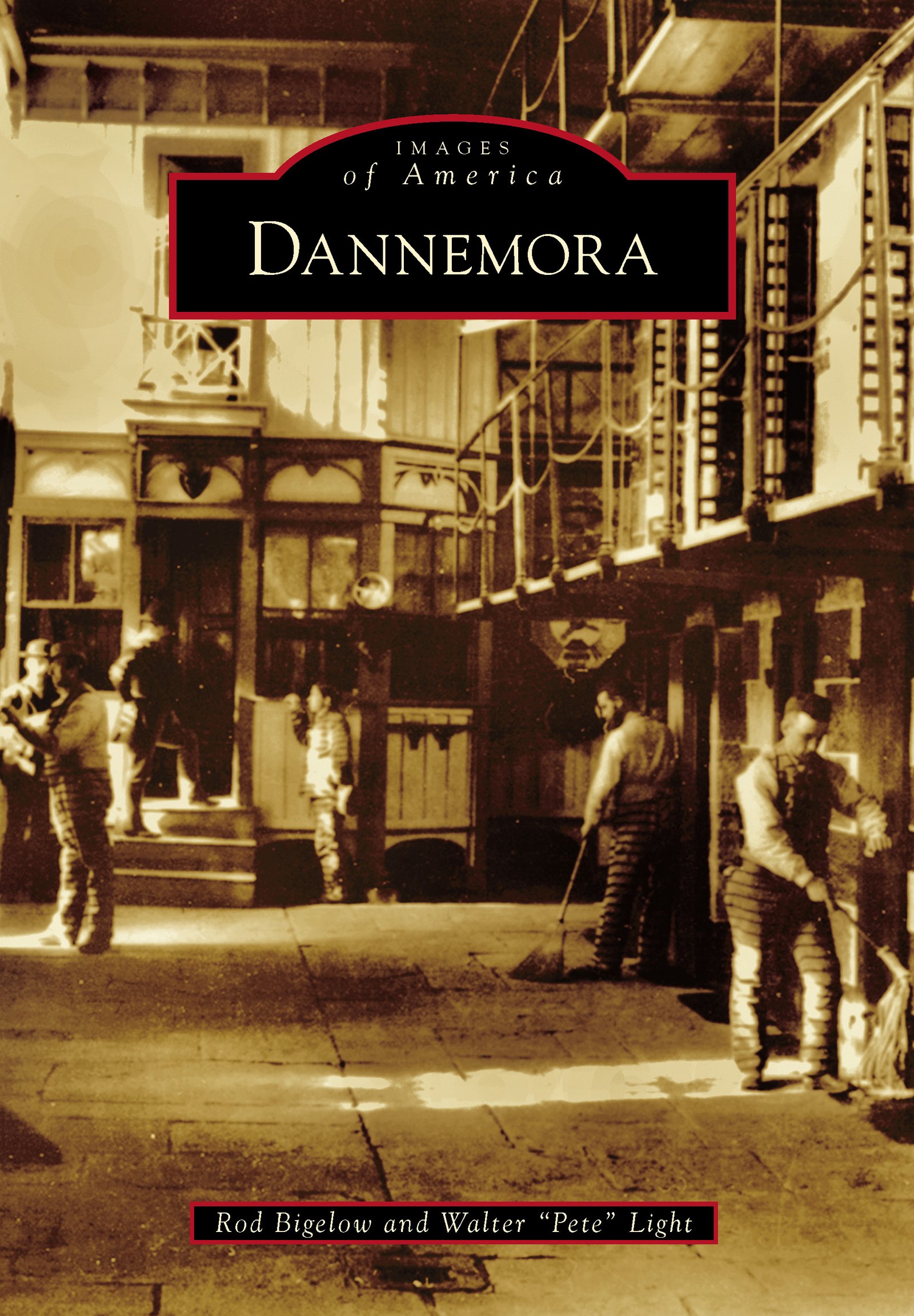 Livre Dannemora Images of America en anglais sur l'histoire locale de New York