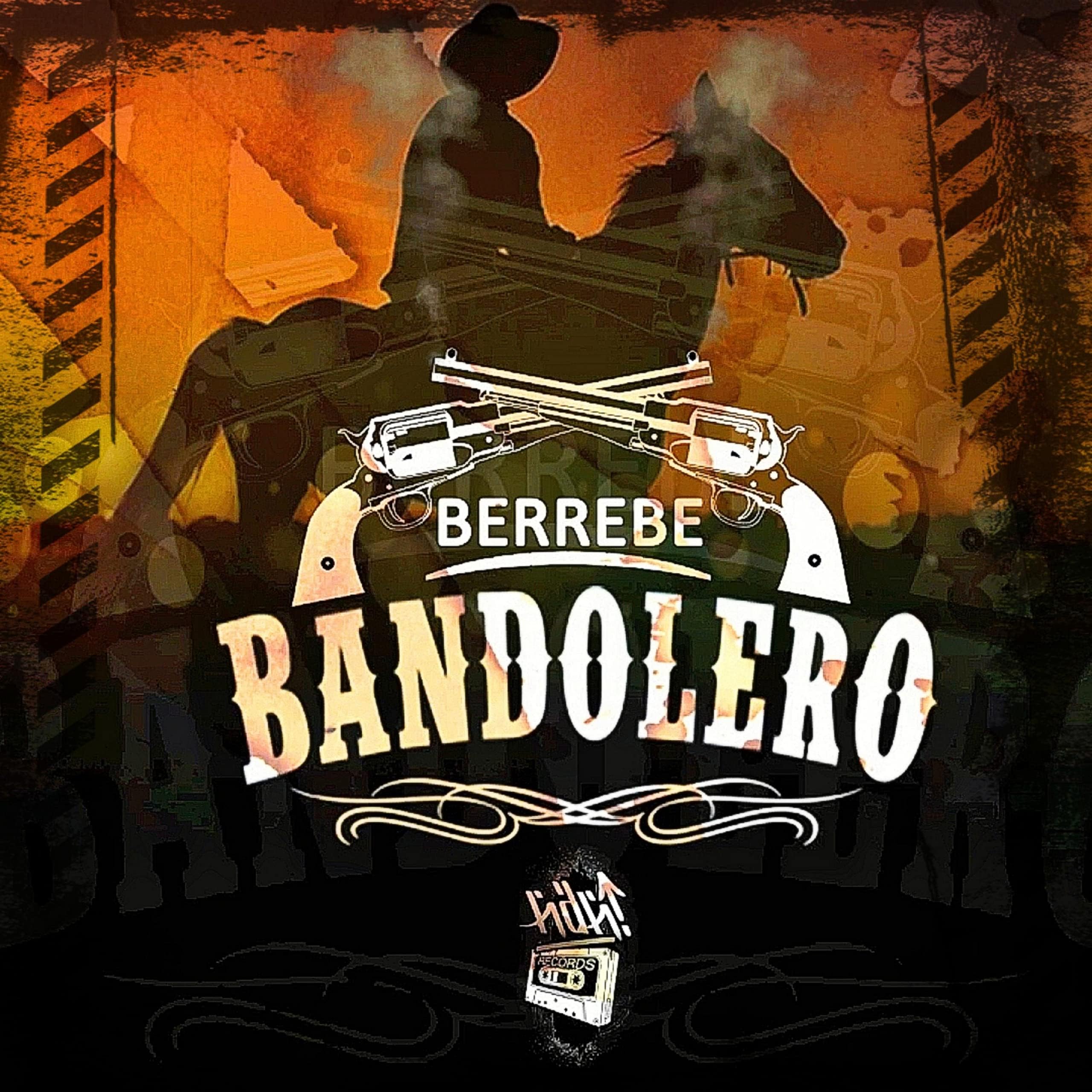 Bandolero [Explicit]