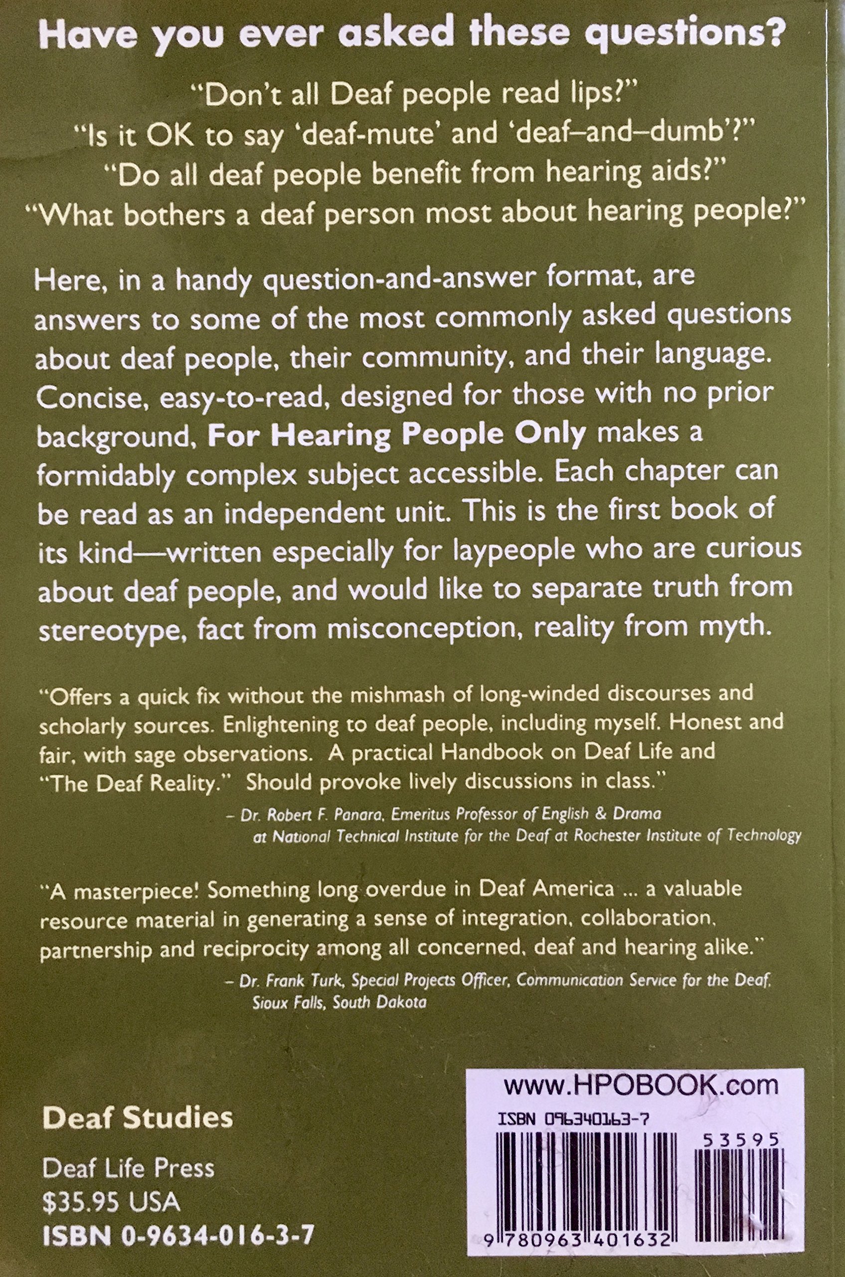For Hearing People Only: Answers to Some of the Most Commonly Asked Questions about the Deaf Community, Its Culture, and the "Deaf Reality - Image 2