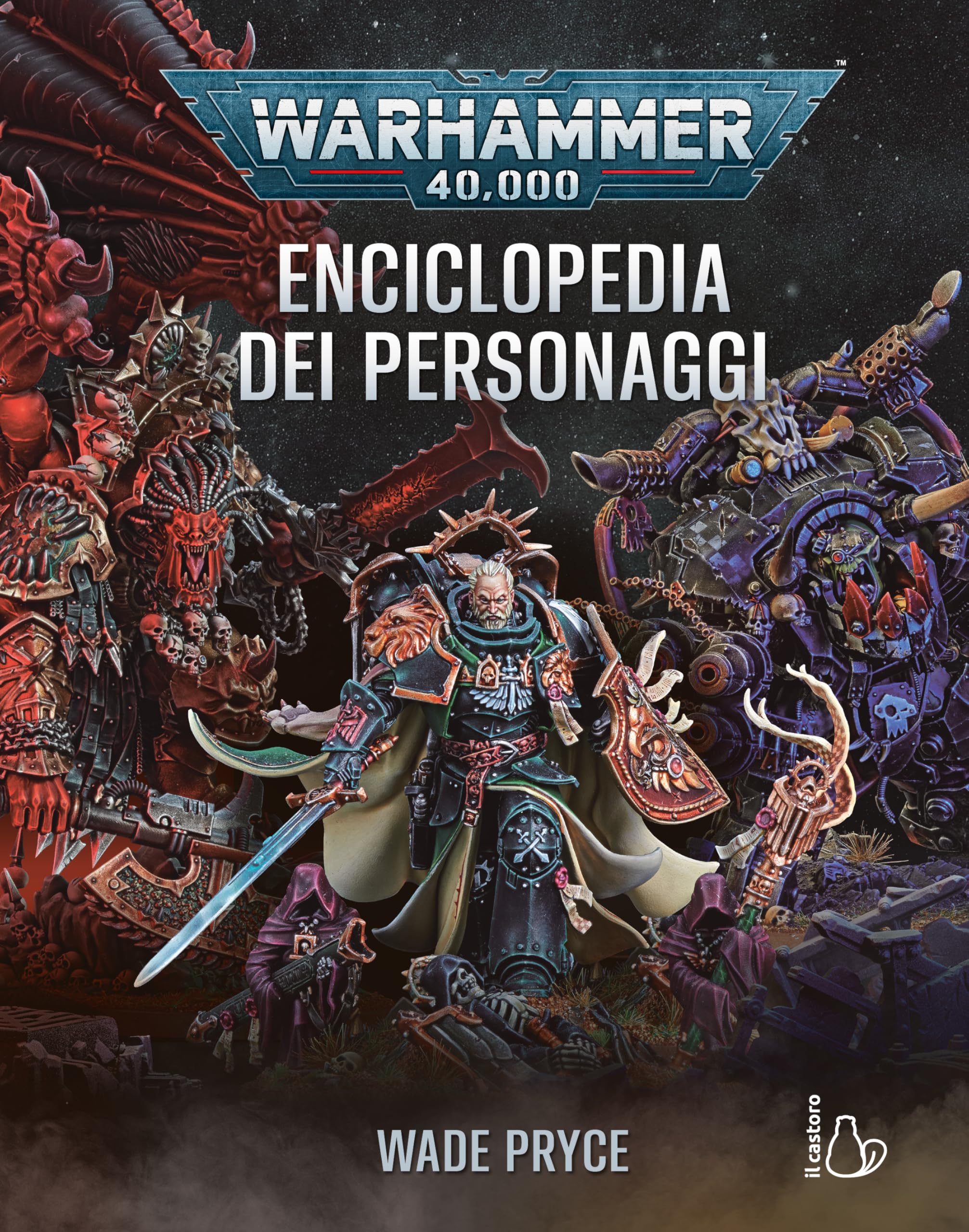 Warhammer 40.000: L'enciclopedia dei personaggi - Ediz. a colori