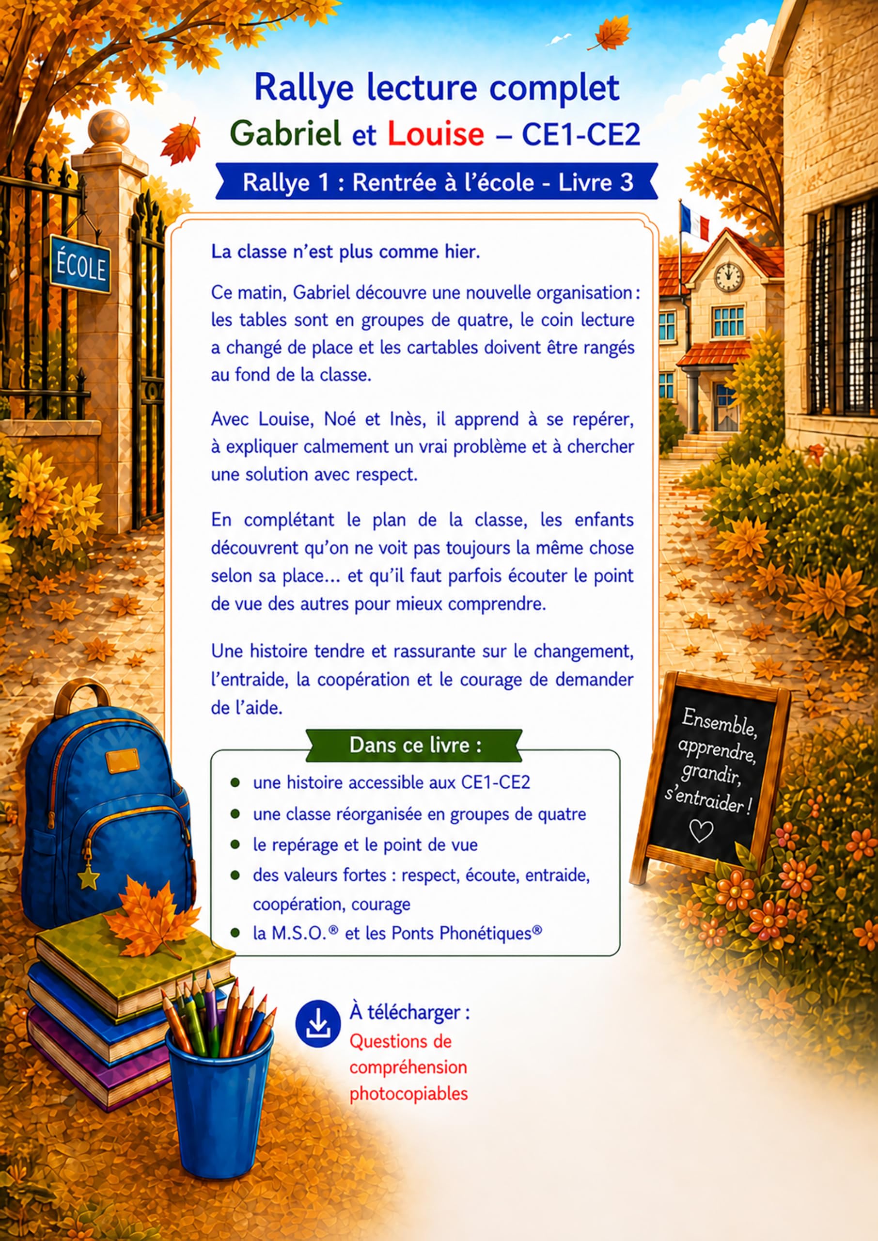 Livre enfant 7 8 9 ans CE1 CE2 Gabriel et Louise Rallye lecture complet 1 livre 3 La maîtresse a changé de place: MSO Méthode Syllabique Orale avec Ponts Phonétiques aussi pour DYS Dyslexiques