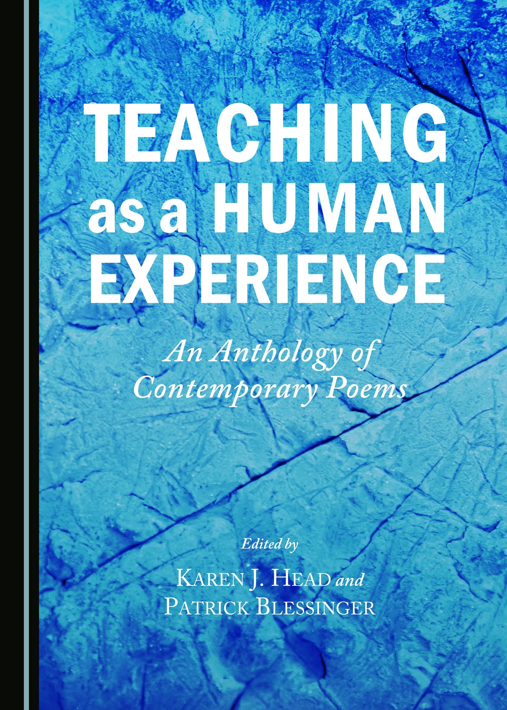 Buy Teaching As a Human Experience: An Anthology of Contemporary Poems (Contemporary Teaching and Learning Poetry) — BookShops.in